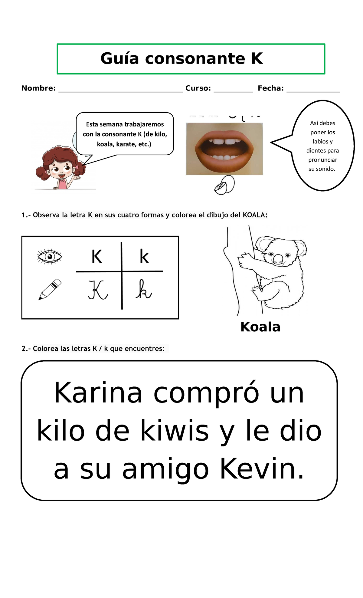 Guía consonante K lecto escritura Guía consonante K Nombre