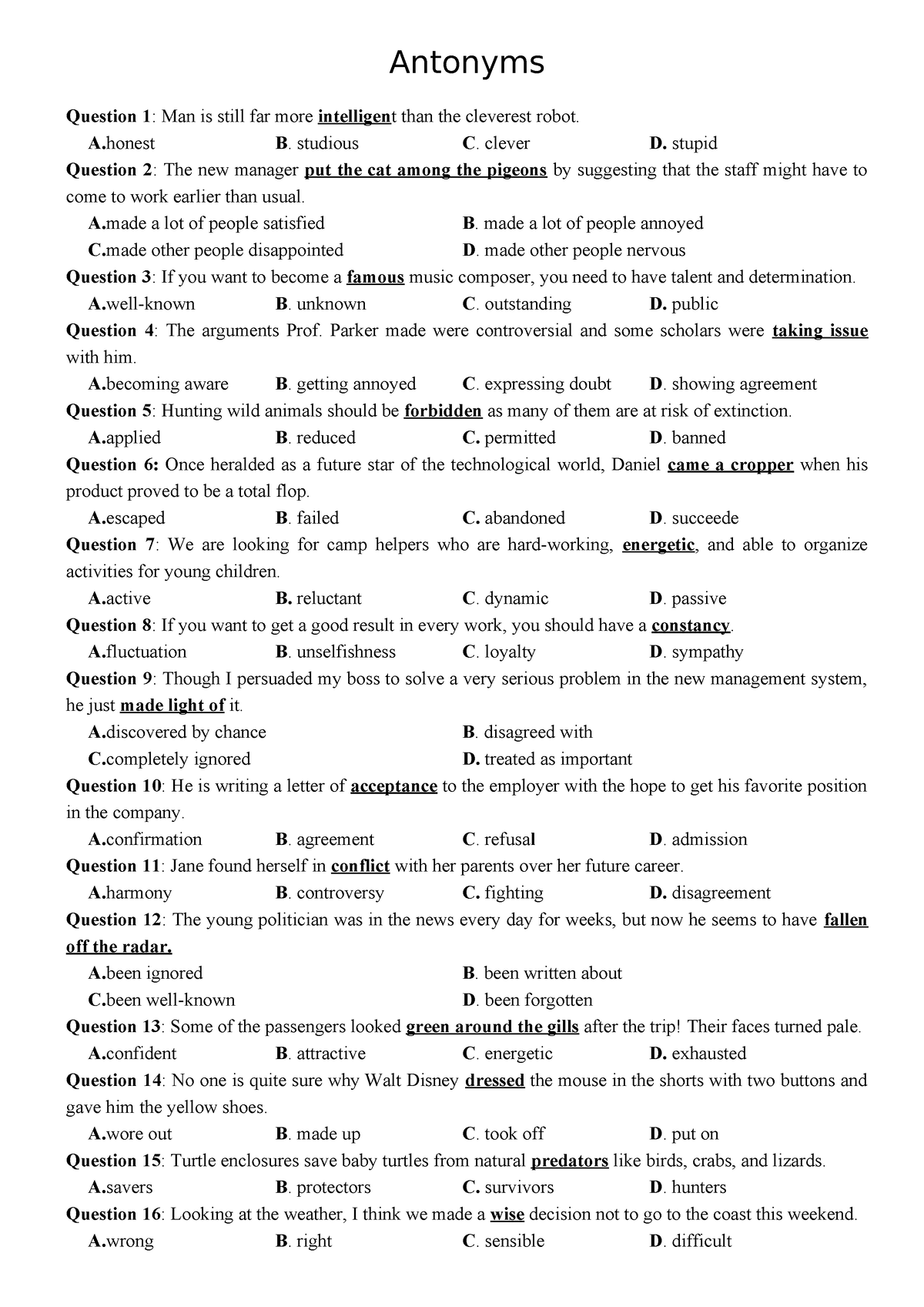 Antonyms - Antonyms Question 1 : Man is still far more intelligent than ...