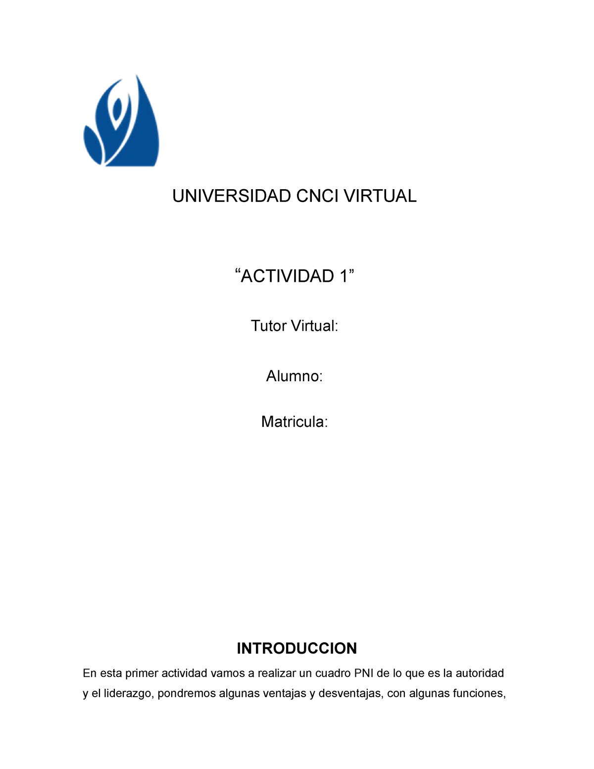 Actividad 1 M1 Dirección Y Liderazgo FLN B - UNIVERSIDAD CNCI VIRTUAL ...