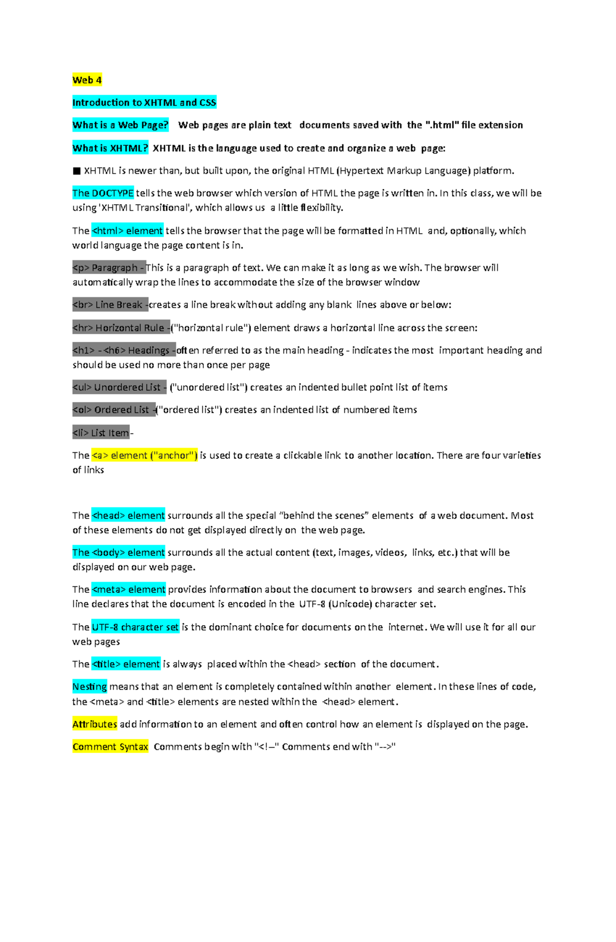 Web-4-reviewer - Web 4 - Web 4 Introduction to XHTML and CSS What is a ...