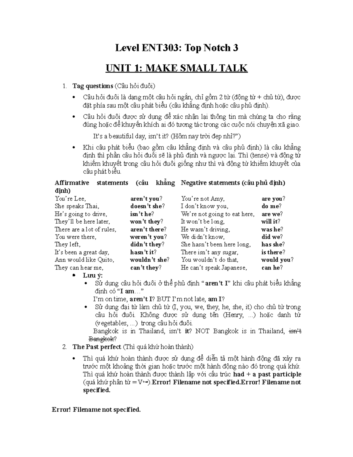 Grammar READING ASSIGNMENT TOPNOTCH 3 Level ENT303 Top Notch 3