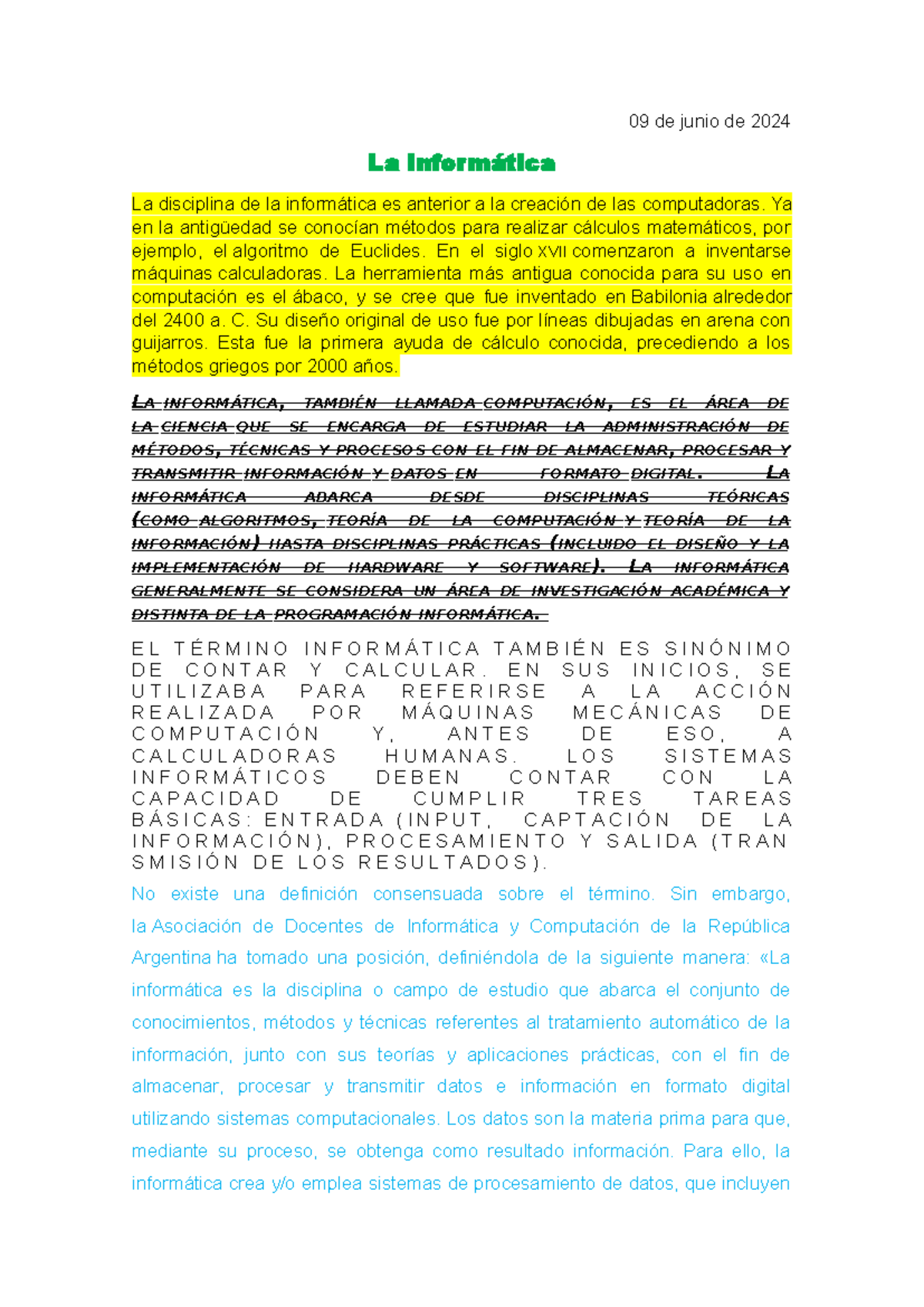 Tarea 1 informatica - 09 de junio de 2024 La Informática La disciplina ...