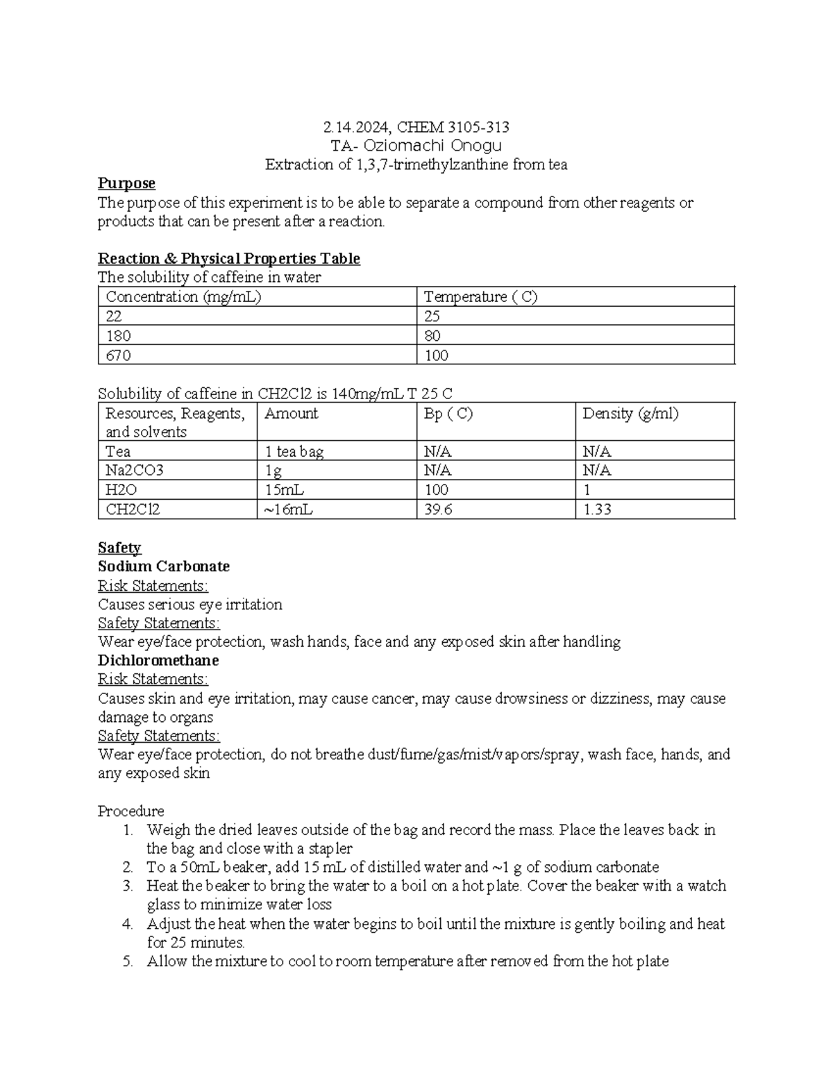 Lab experiment 4 - Extraction of 1,3,7-trimethylzanthine from tea - 2. ...