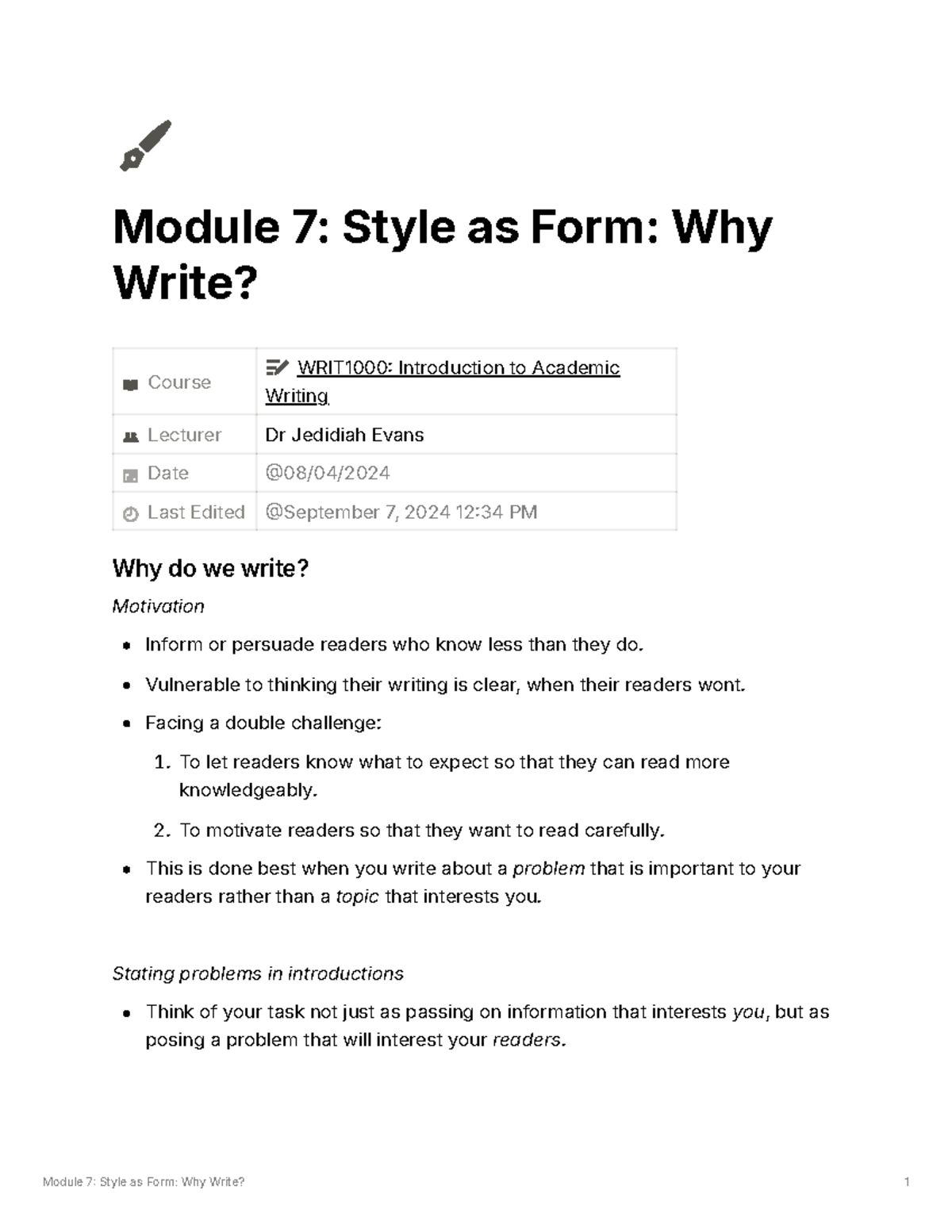 Module 7 - Module 7: Style as Form: Why Write? Course WRIT1000 ...