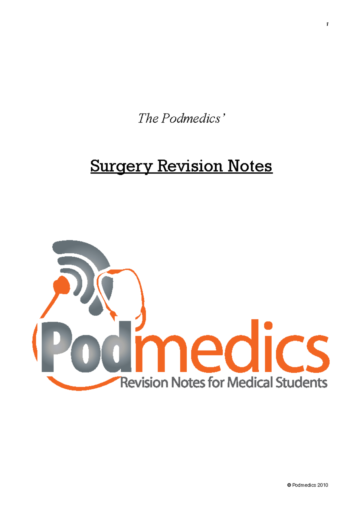 87241087 Clinical Surgery Notes - Revision Podmedics To These Notes On ...