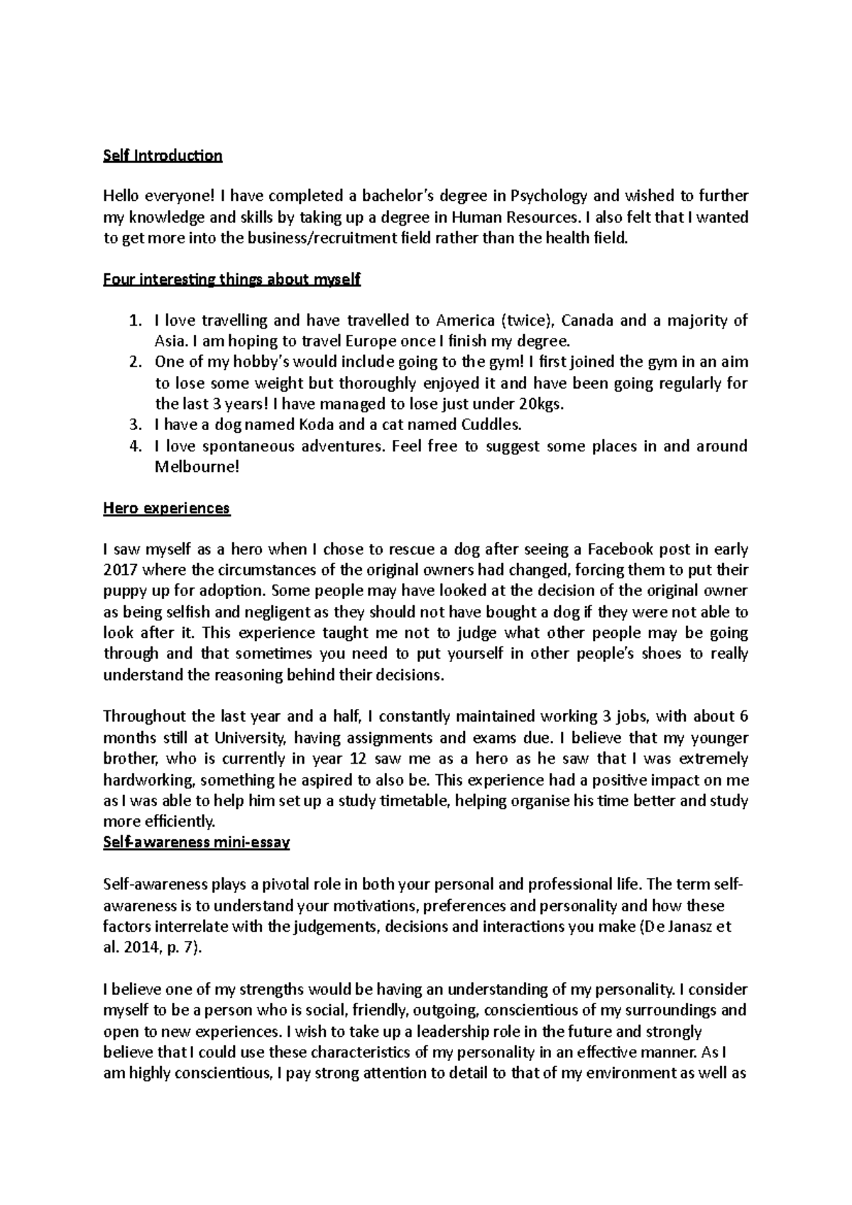 Intrapersonal Skills Module 1 - Self Introduction Hello everyone! I ...