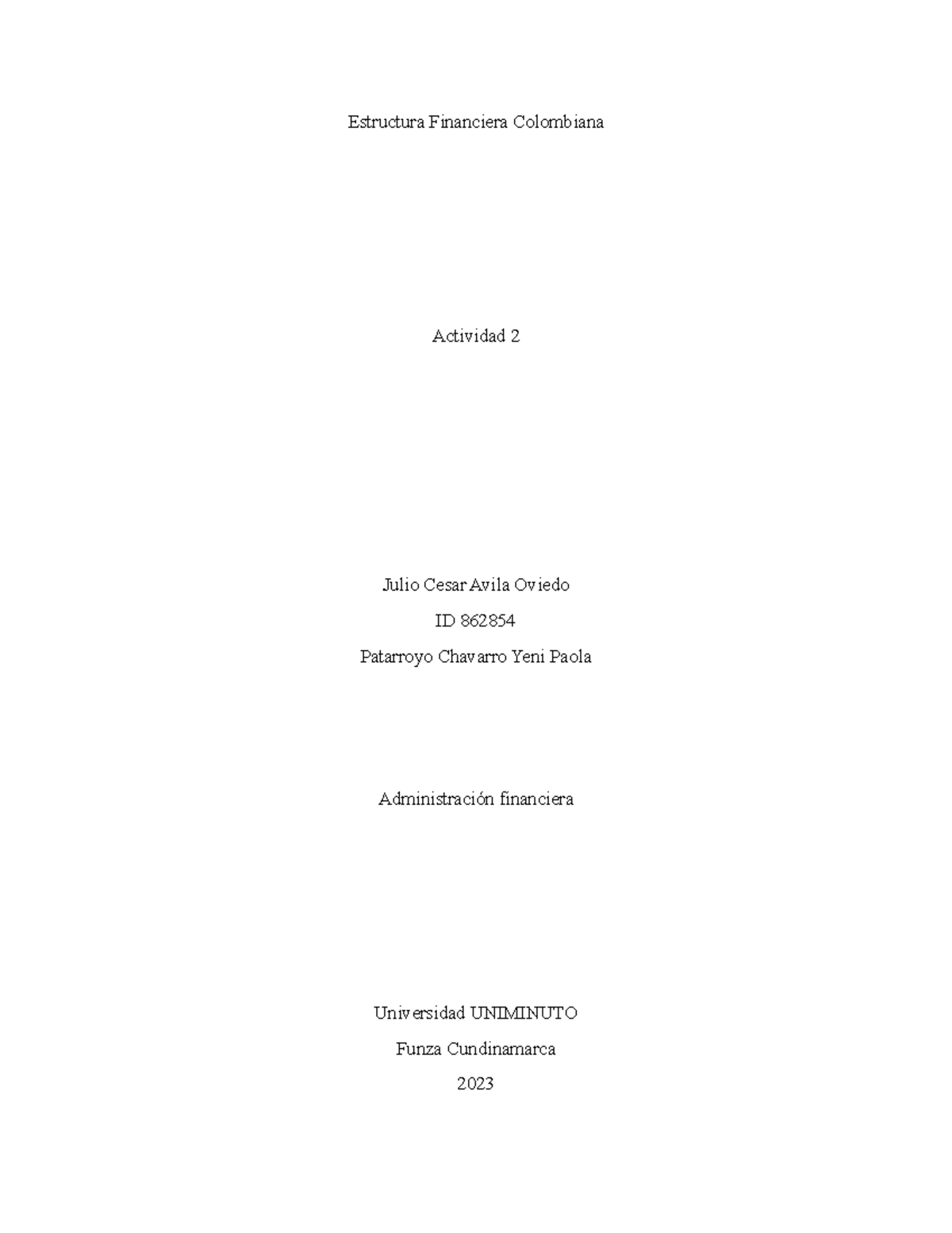 Estructura Financiera Colombiana 2 - Estructura Financiera Colombiana ...