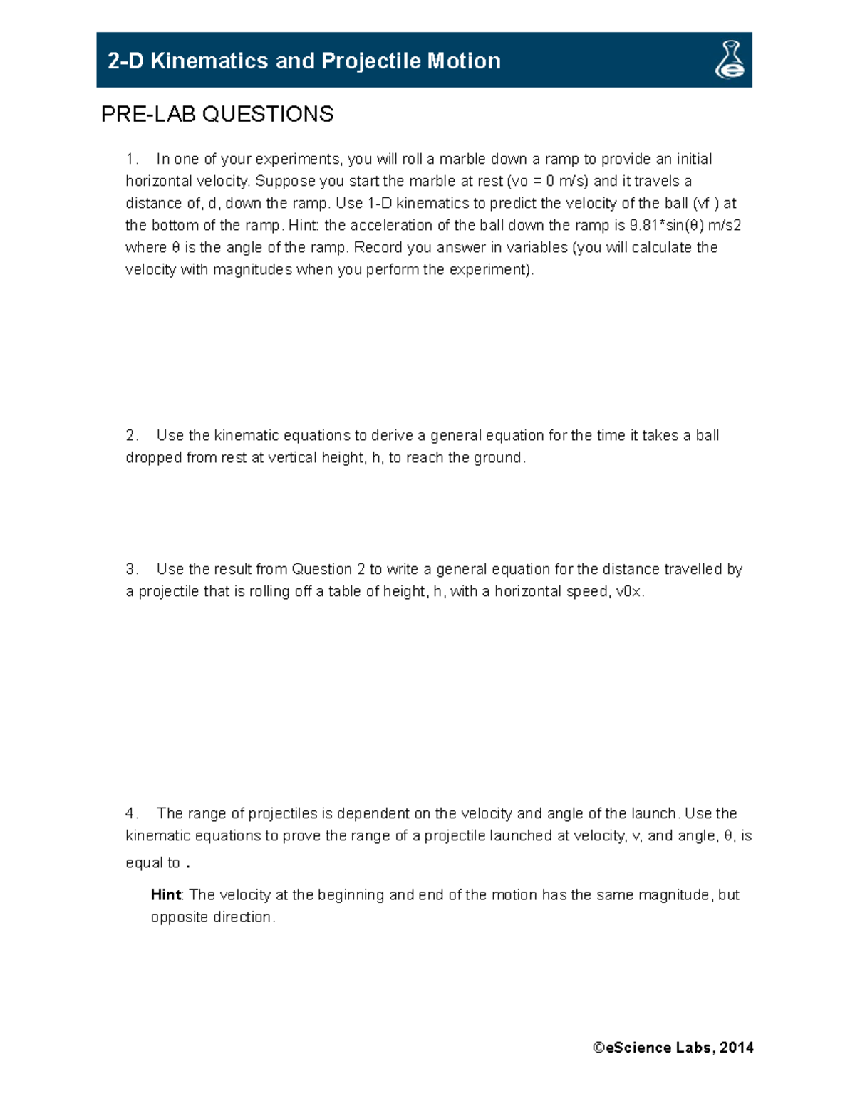 Module 2 Lab 5 - PRE-LAB QUESTIONS In one of your experiments, you will ...