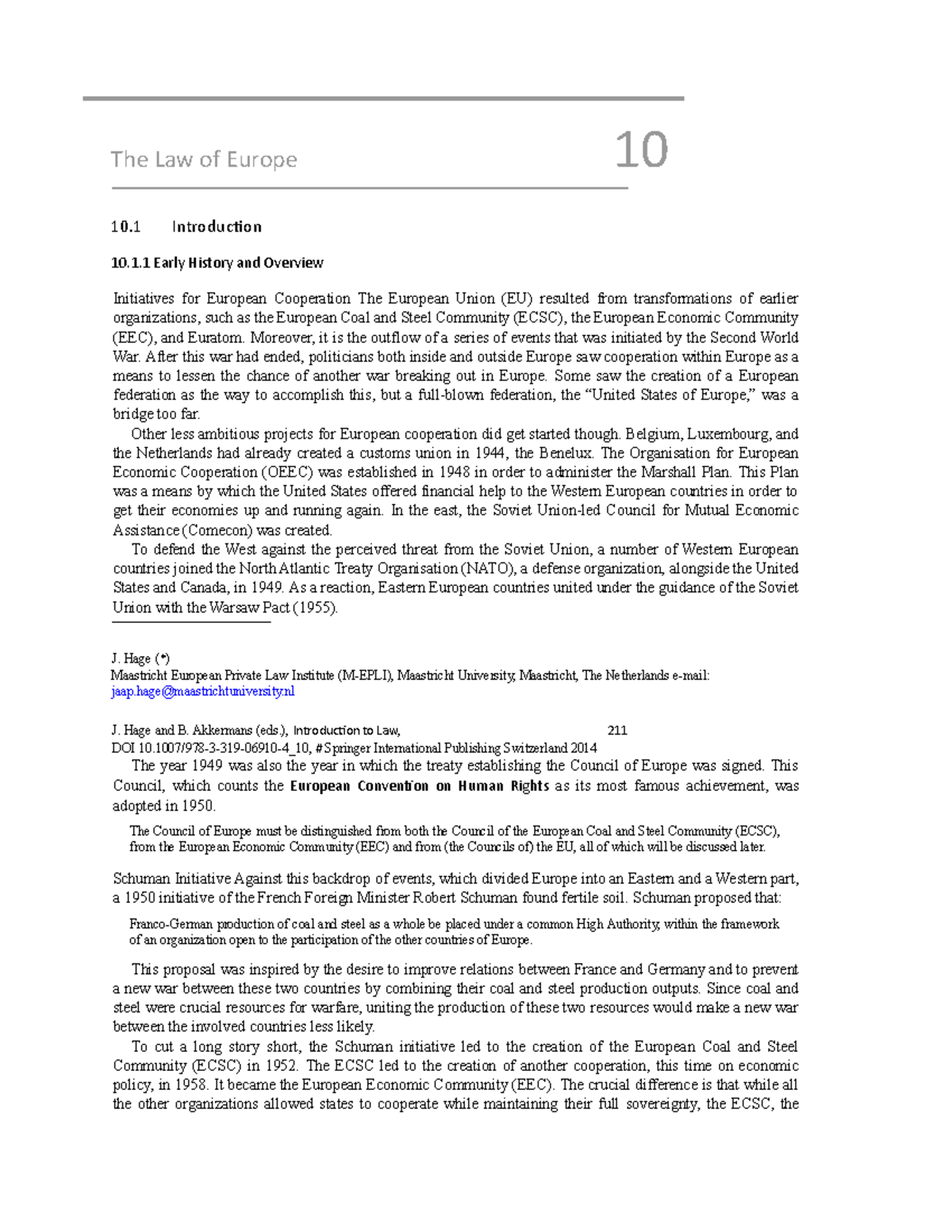 The Law of Europe - 1 Early History and Overview Initiatives for ...