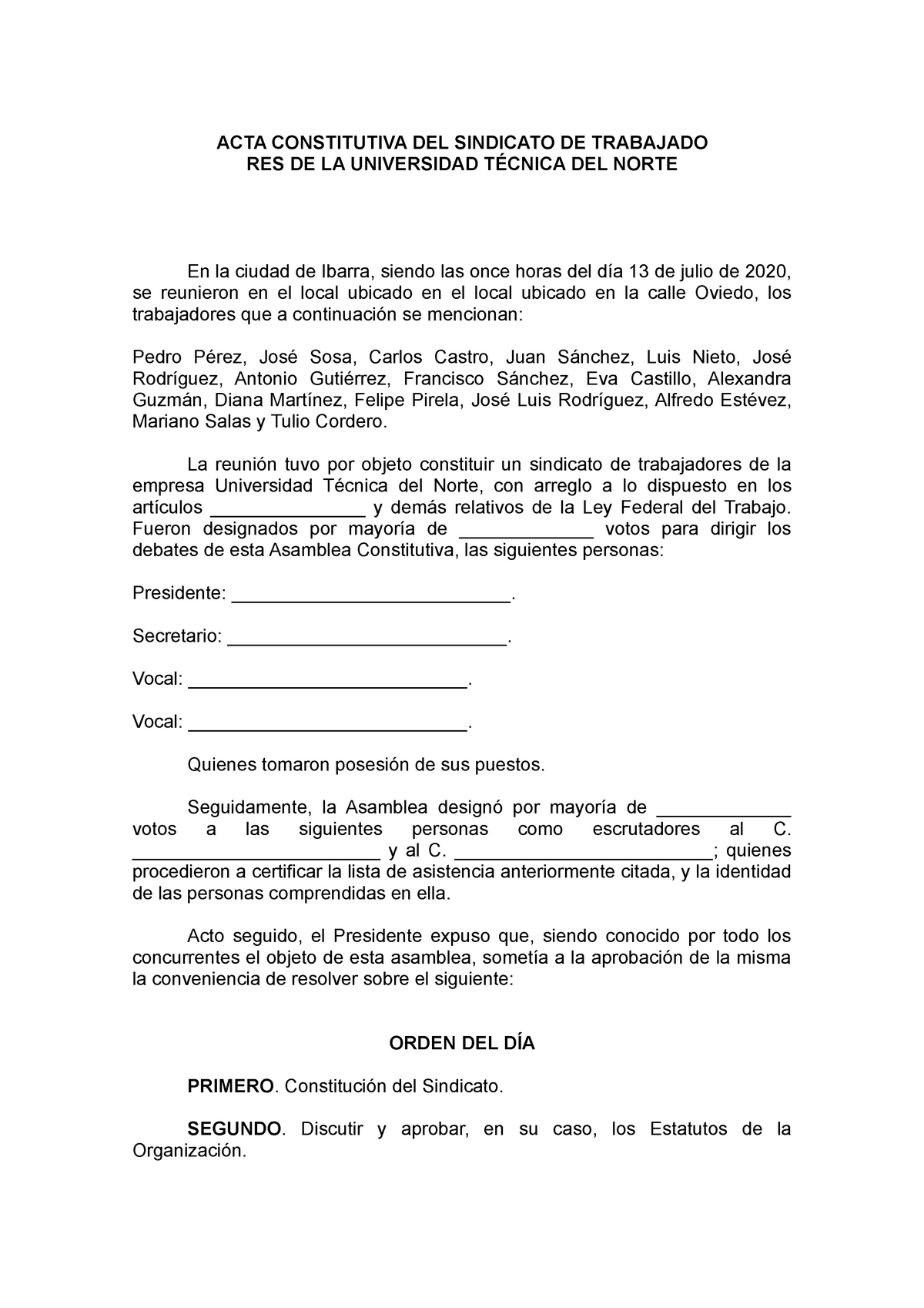ACTA DE Asamblea Constitutiva DE Sindica - ACTA CONSTITUTIVA DEL SINDICATO  DE TRABAJADO RES DE LA - Studocu