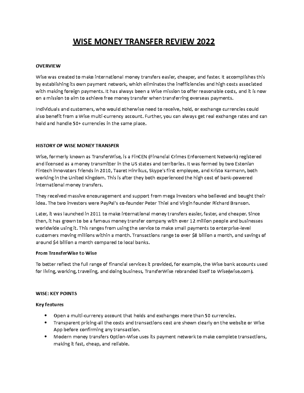 WISE Money Transfer Review 2022 WISE MONEY TRANSFER REVIEW 2022 OVERVIEW Wise was created to