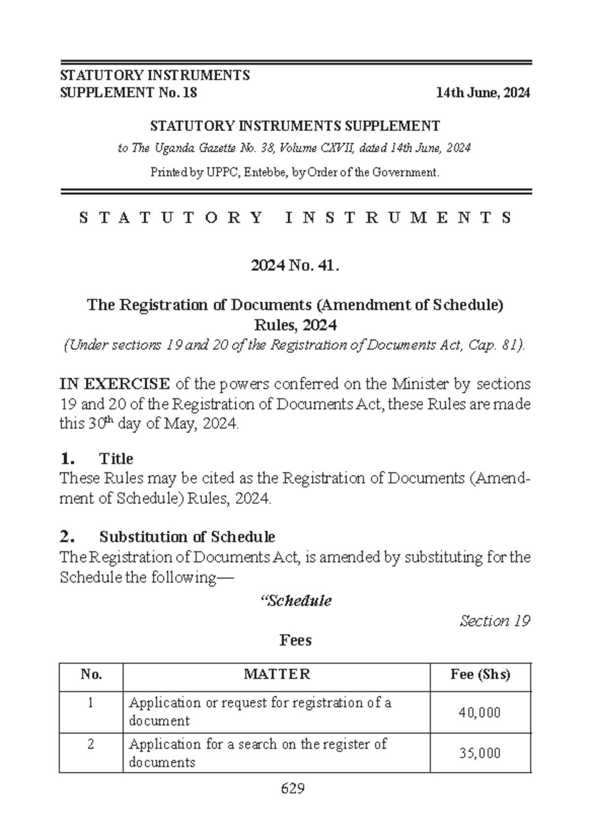 Registration of Documents (Amendment of Schedule) Rules, 2024 - 629 S T ...
