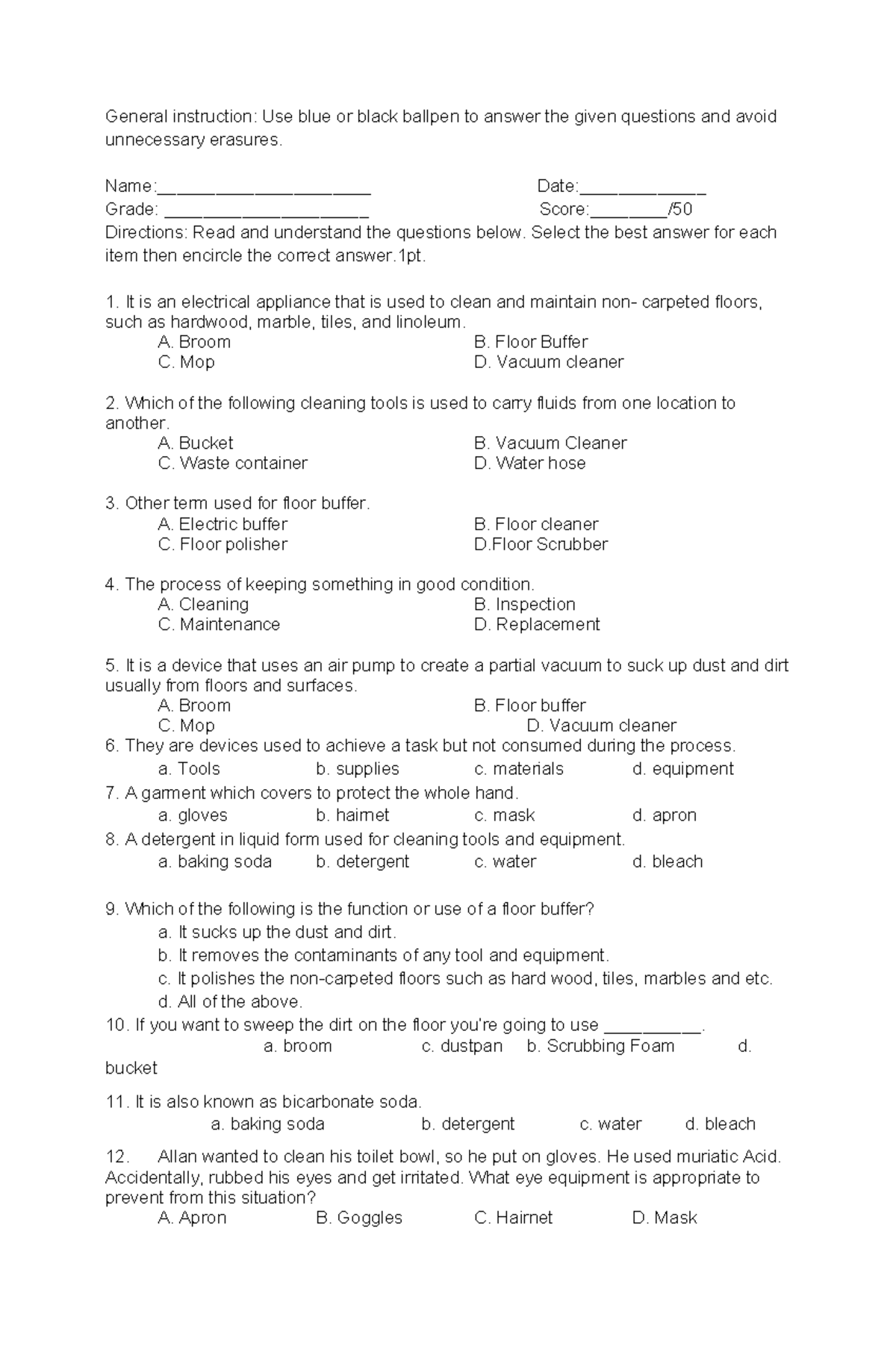 HOUSEKEEPING GRADE 8 General instruction Use blue or black ballpen