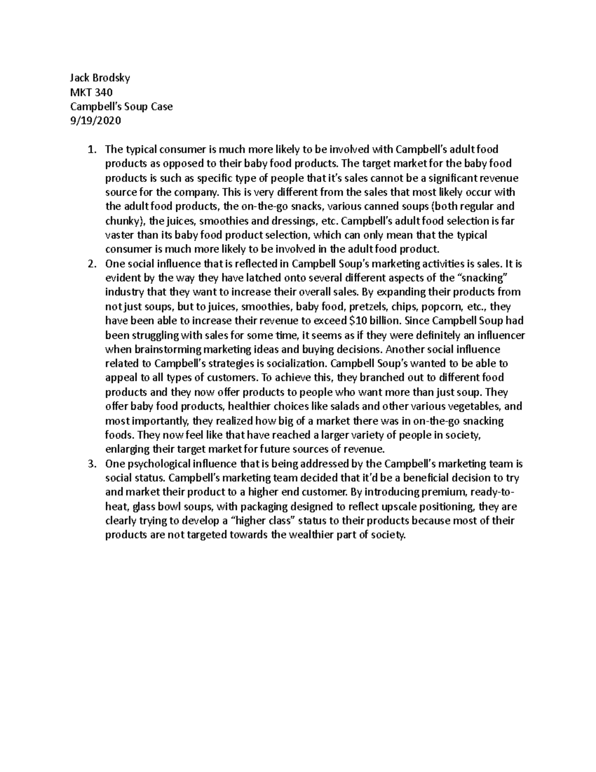 Campbell Soup Case It involves a case Jack Brodsky MKT 340 Campbell