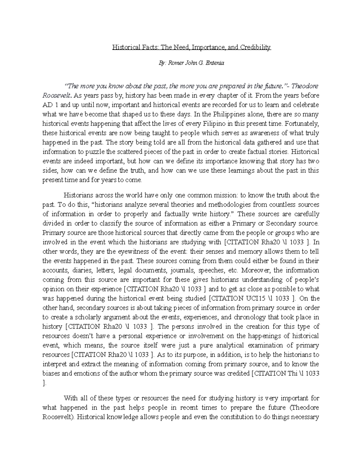 Romer John G. Entenia Historical Facts The Need, Importance, and