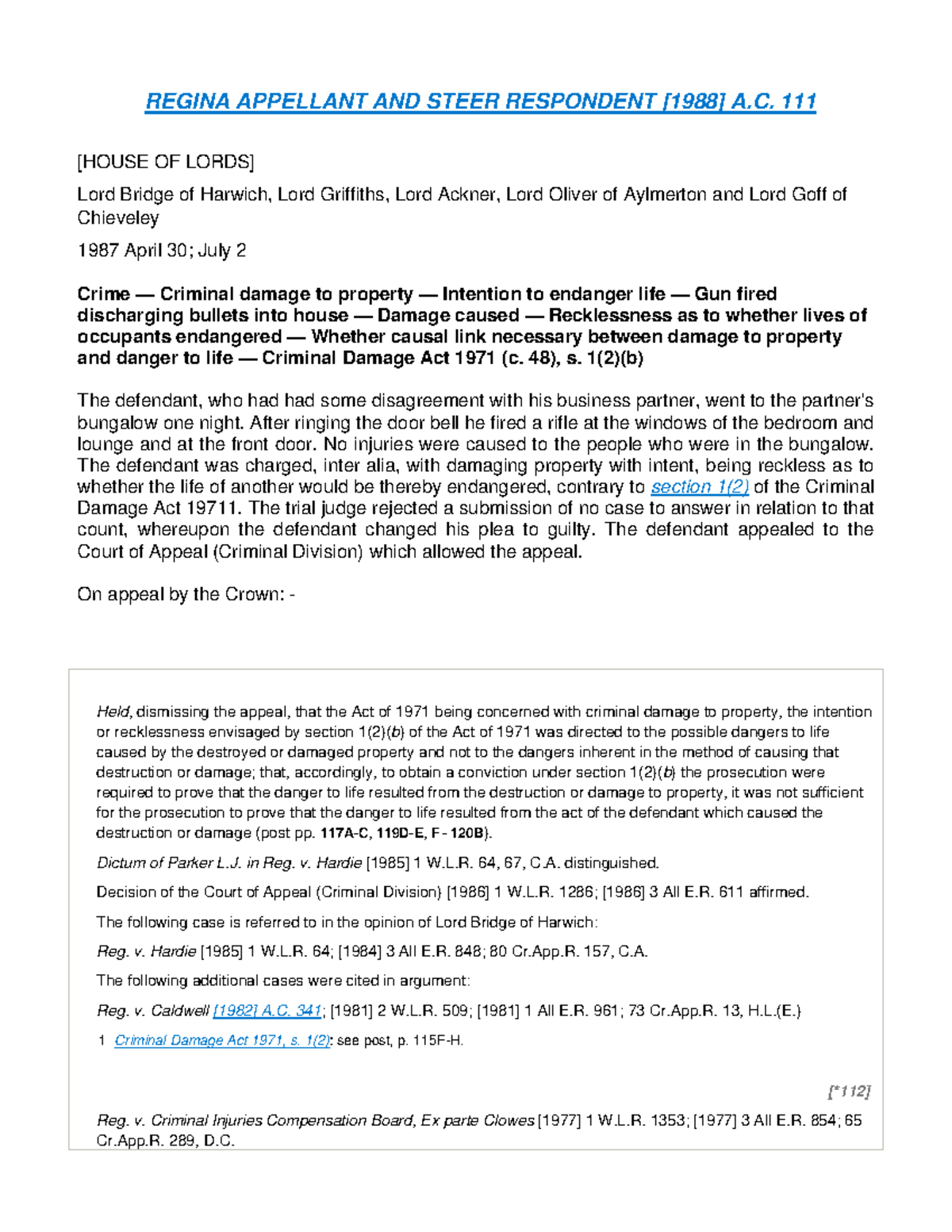 Regina Appellant AND Steer Respondent [1988] A.C. 111 - REGINA ...