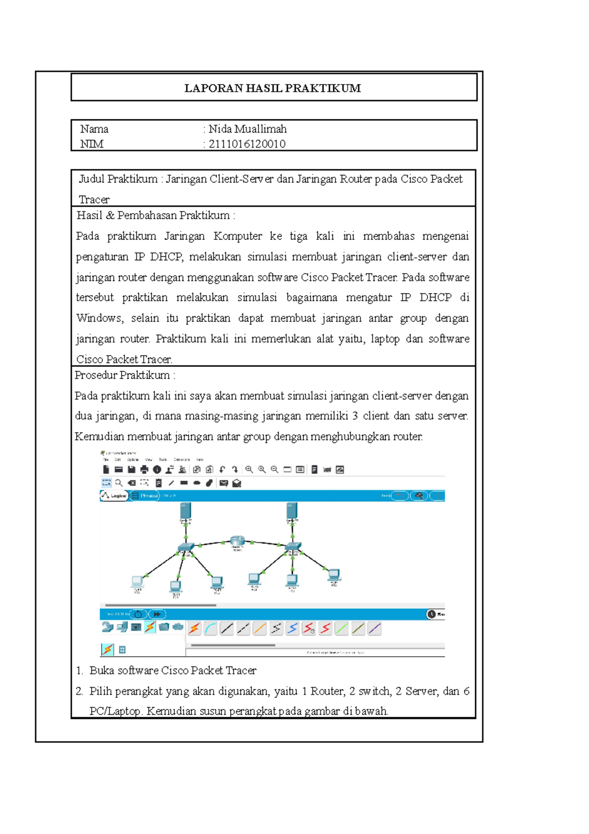 Laporan Praktikum - LAPORAN HASIL PRAKTIKUM Nama : Nida Muallimah NIM ...