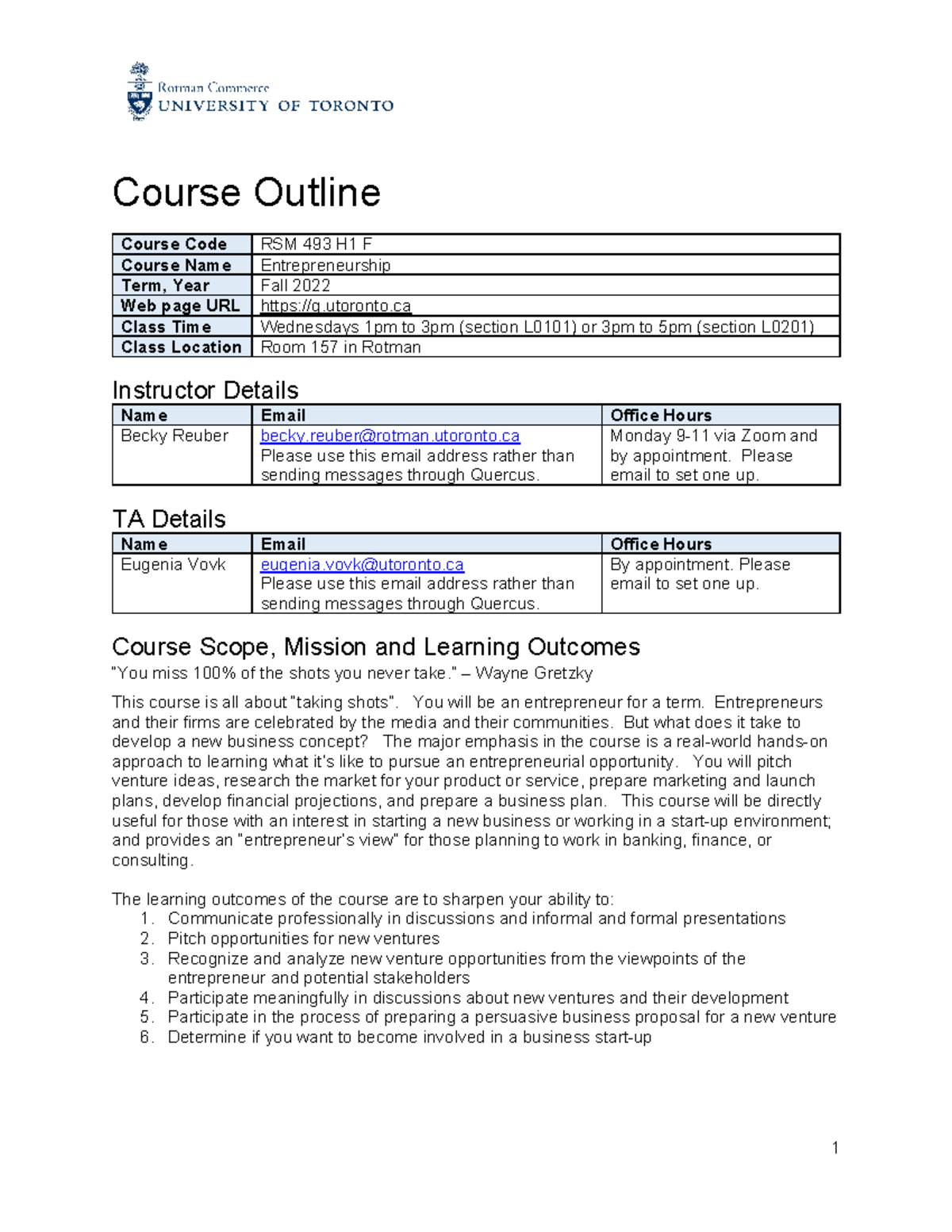 Course Outline Entreprenurship - Course Outline Course Code RSM 493 H1 ...