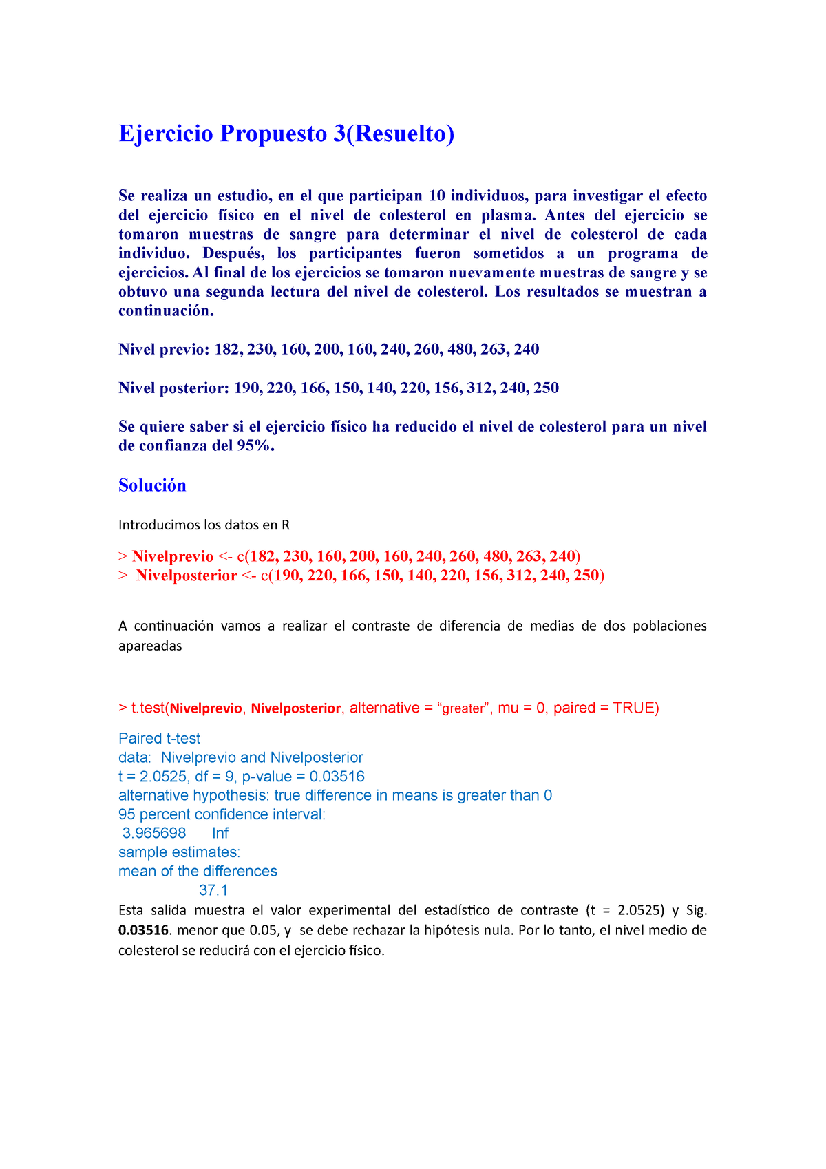 Ejercicio Propuesto 3Resuelto-1 - Ejercicio Propuesto 3(Resuelto) Se ...