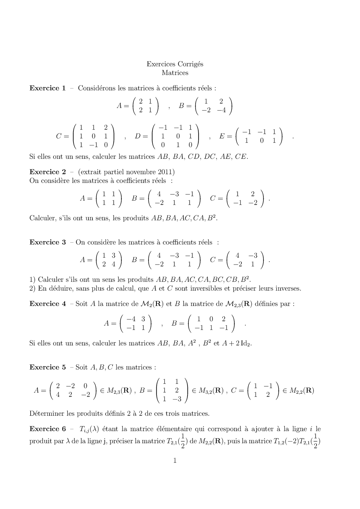 EC3 - Exos Corrigés Matrices Algebre Linéaire - Exercices Corrig ́es ...