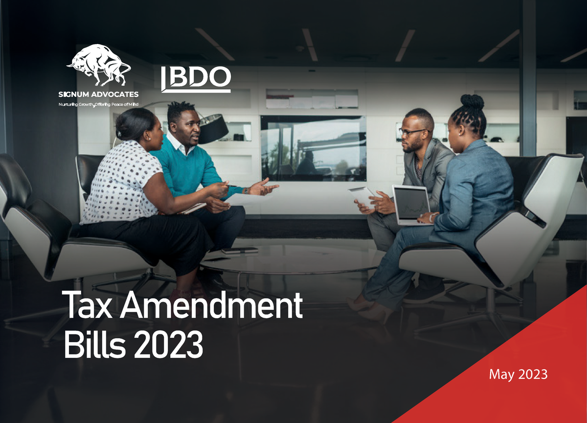 The 2023 Tax Amendment Bills (Uganda) May 2023 Tax Amendment Bills