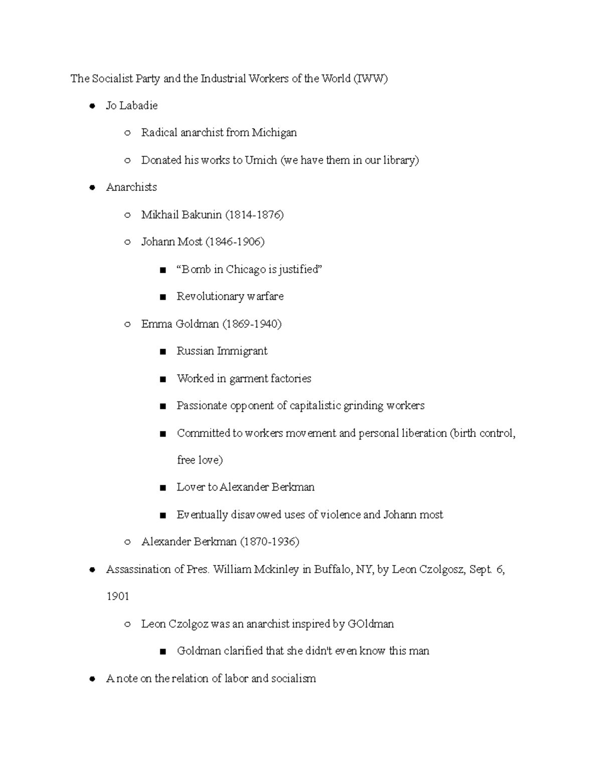 The Socialist Party and the Industrial Workers of the World (IWW) William Mckinley in Buffalo