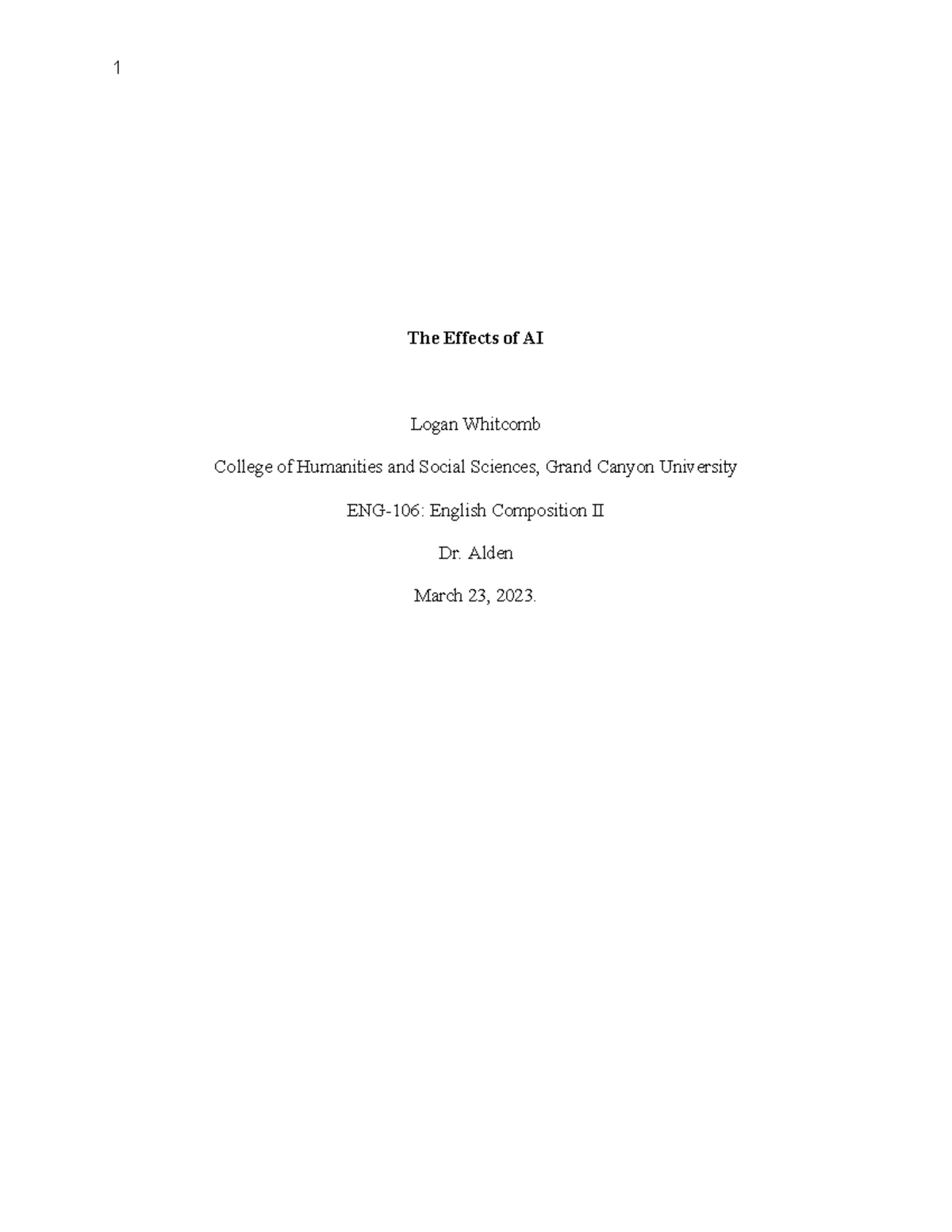 Causal Essay - The Effects of AI Logan Whitcomb College of Humanities ...