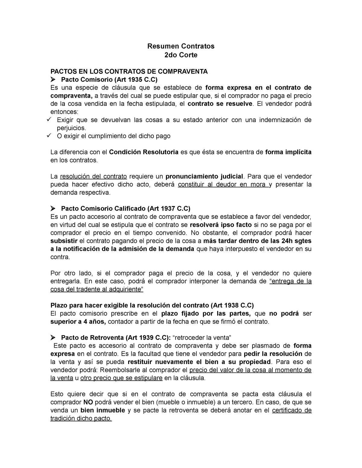 Resumen Contratos 2 - El vendedor entonces: Exigir que se devuelvan las  cosas a su estado anterior - Studocu