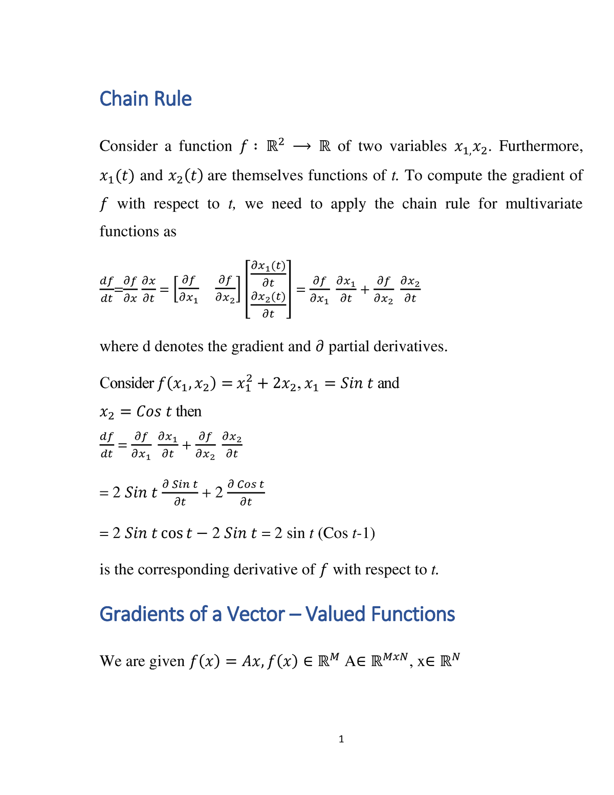 Vector Calculus - Chain Rule - Chain Rule Consider a function Ą ∶ ℝ 2 ℝ ...