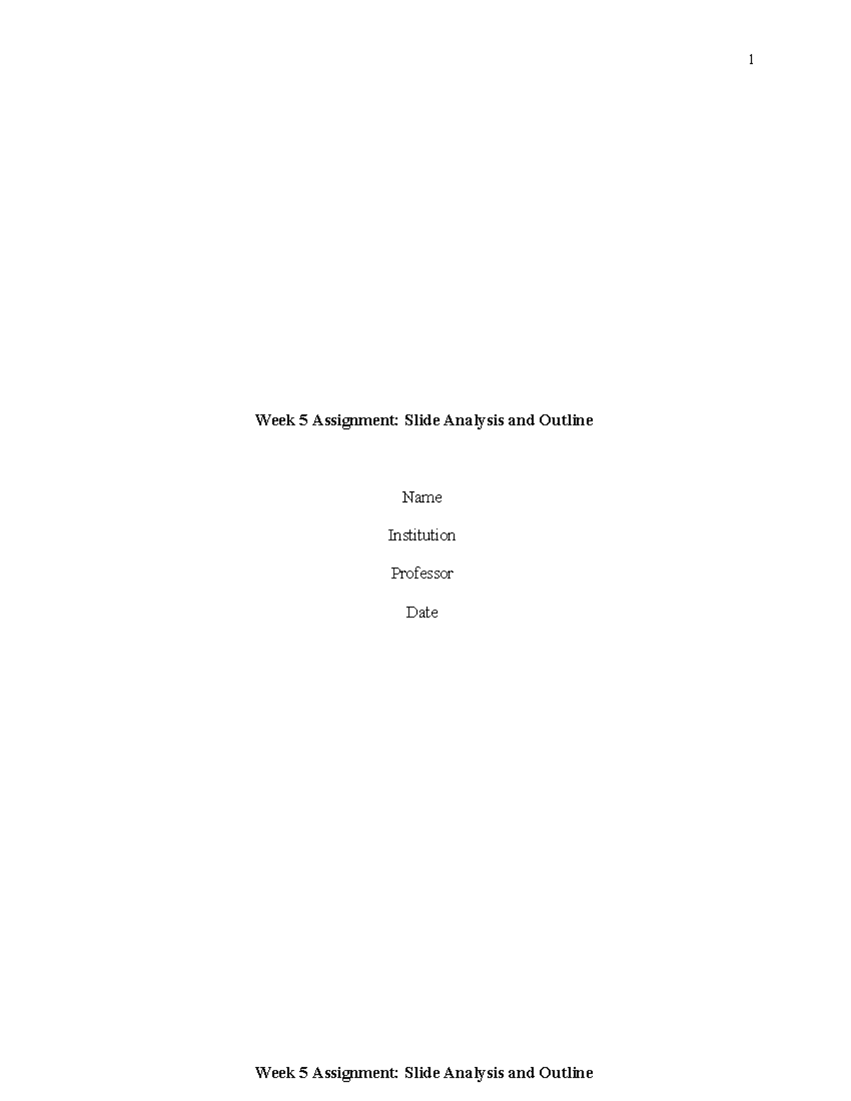 Answer 1 3 - Discussions - Week 5 Assignment: Slide Analysis and ...