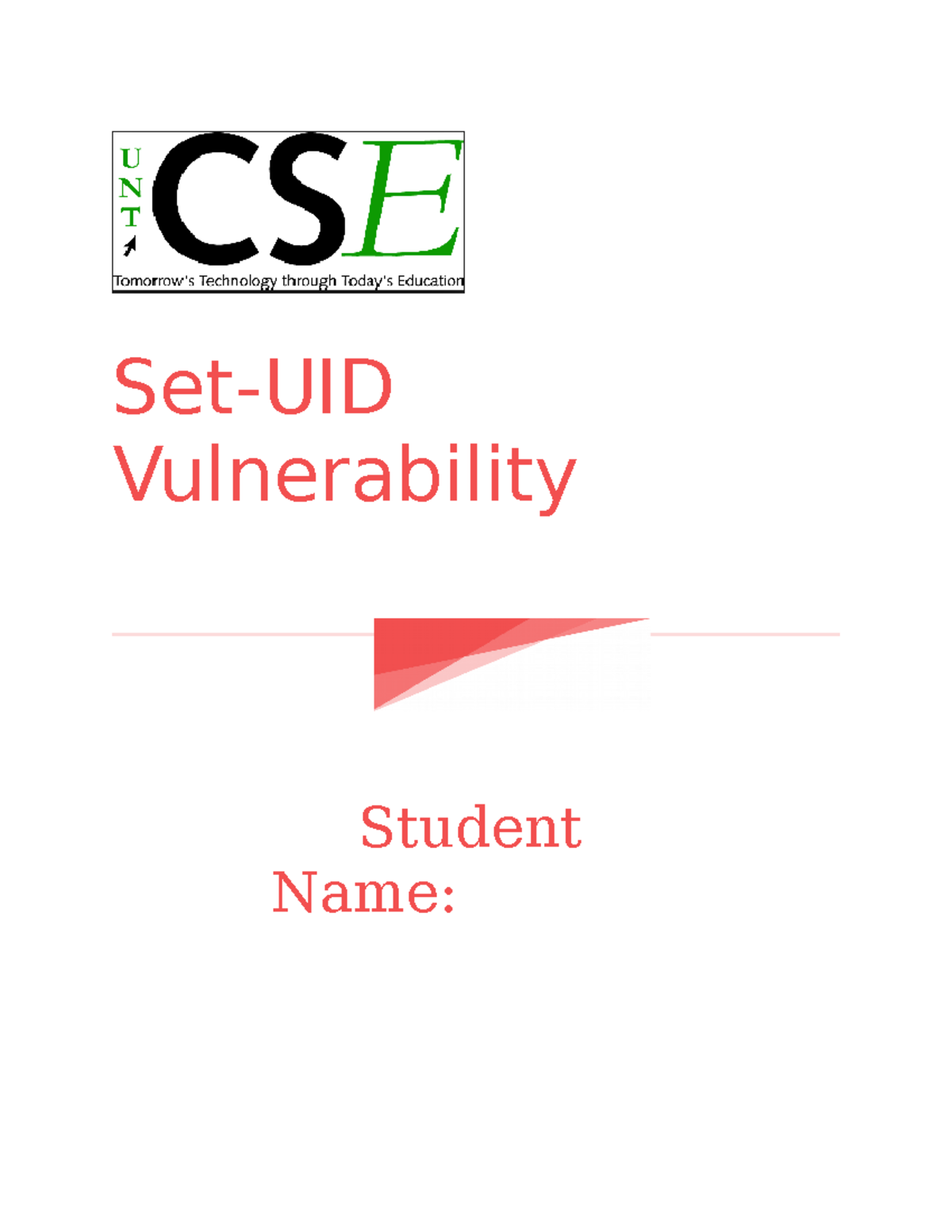 Attachment 2 - Work done within the semester - Student Name: Set-UID ...