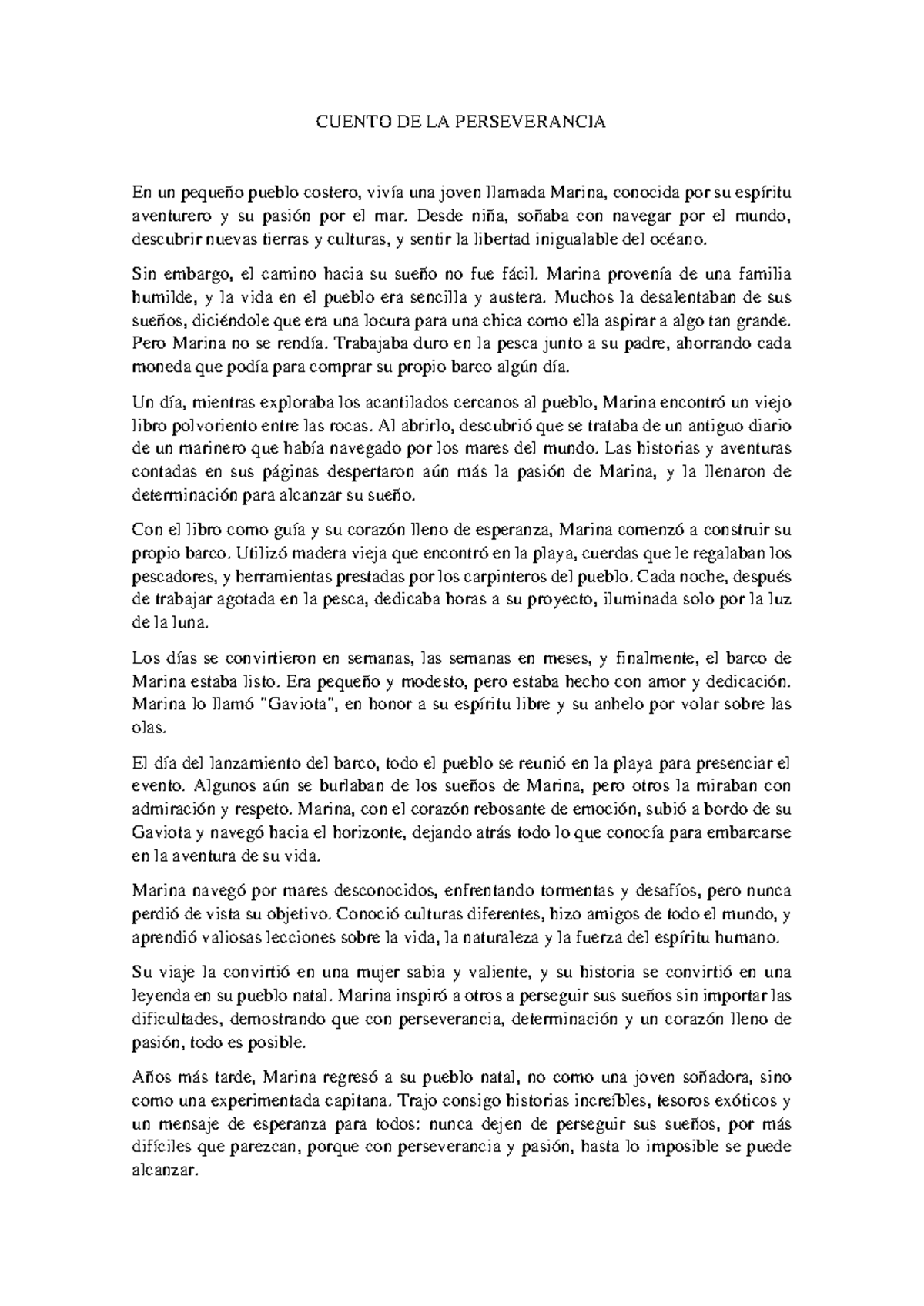 Cuento DE LA Perseverancia - CUENTO DE LA PERSEVERANCIA En un pequeño ...