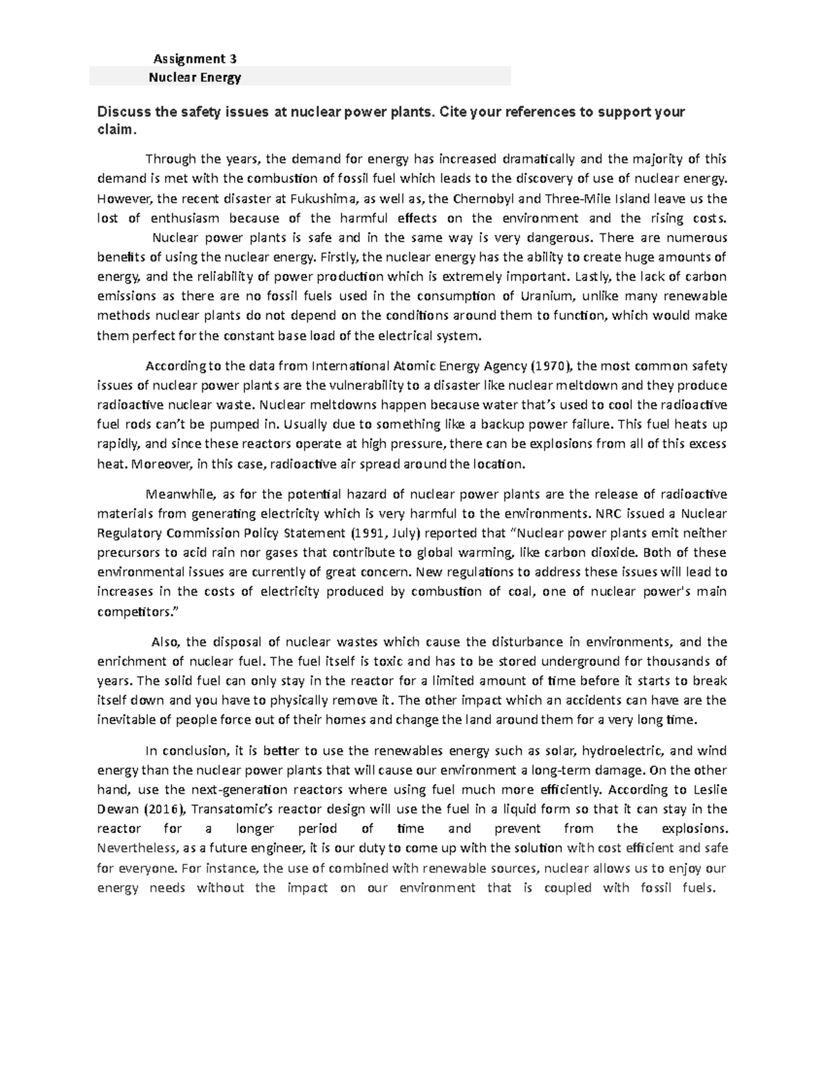 Nuclear Energy Assignment 3 Nuclear Energy Discuss the safety issues at nuclear power plants