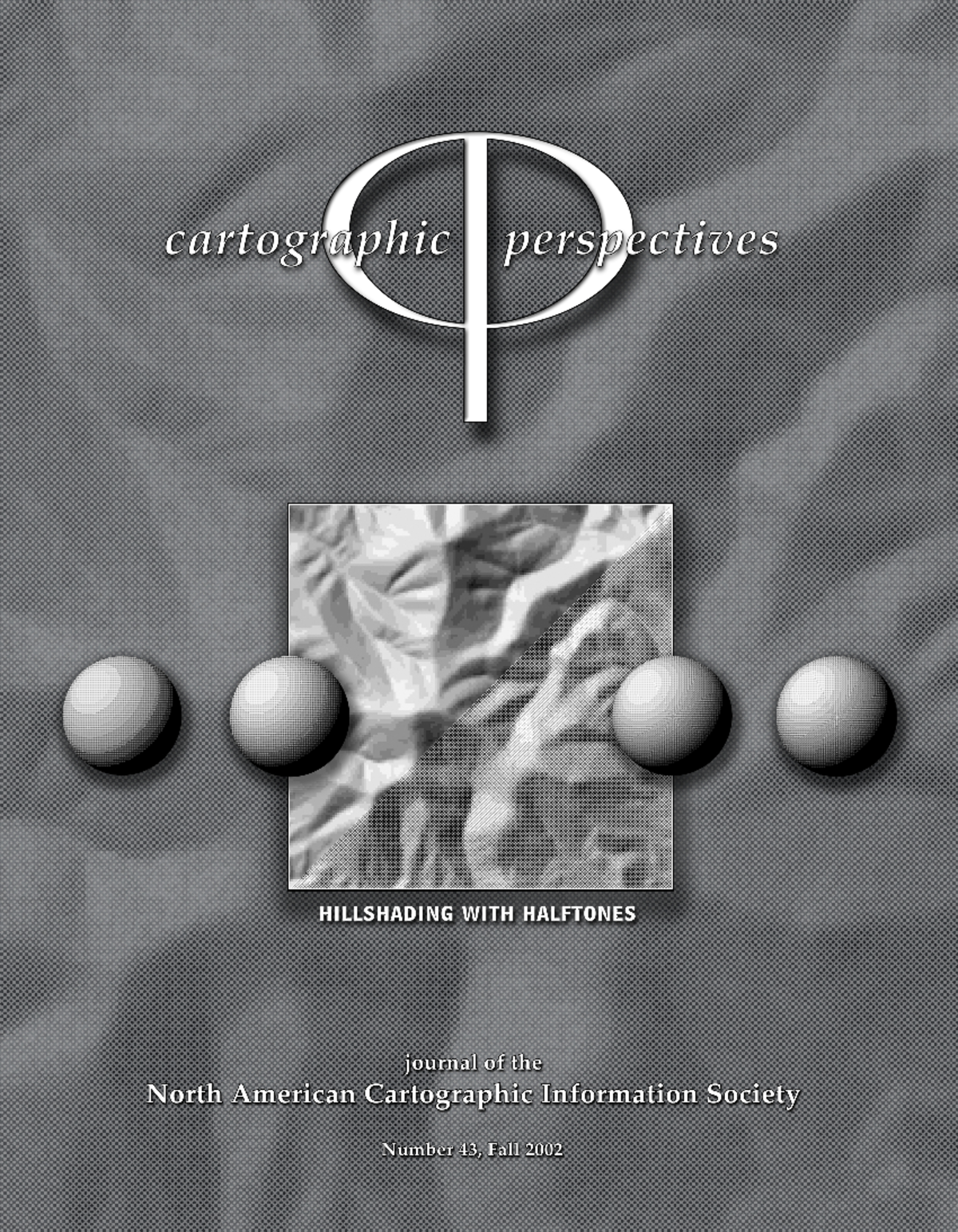 Pkpadmin,+529 2711 1 CE - Number 43, Fall 2002 cartographic ...