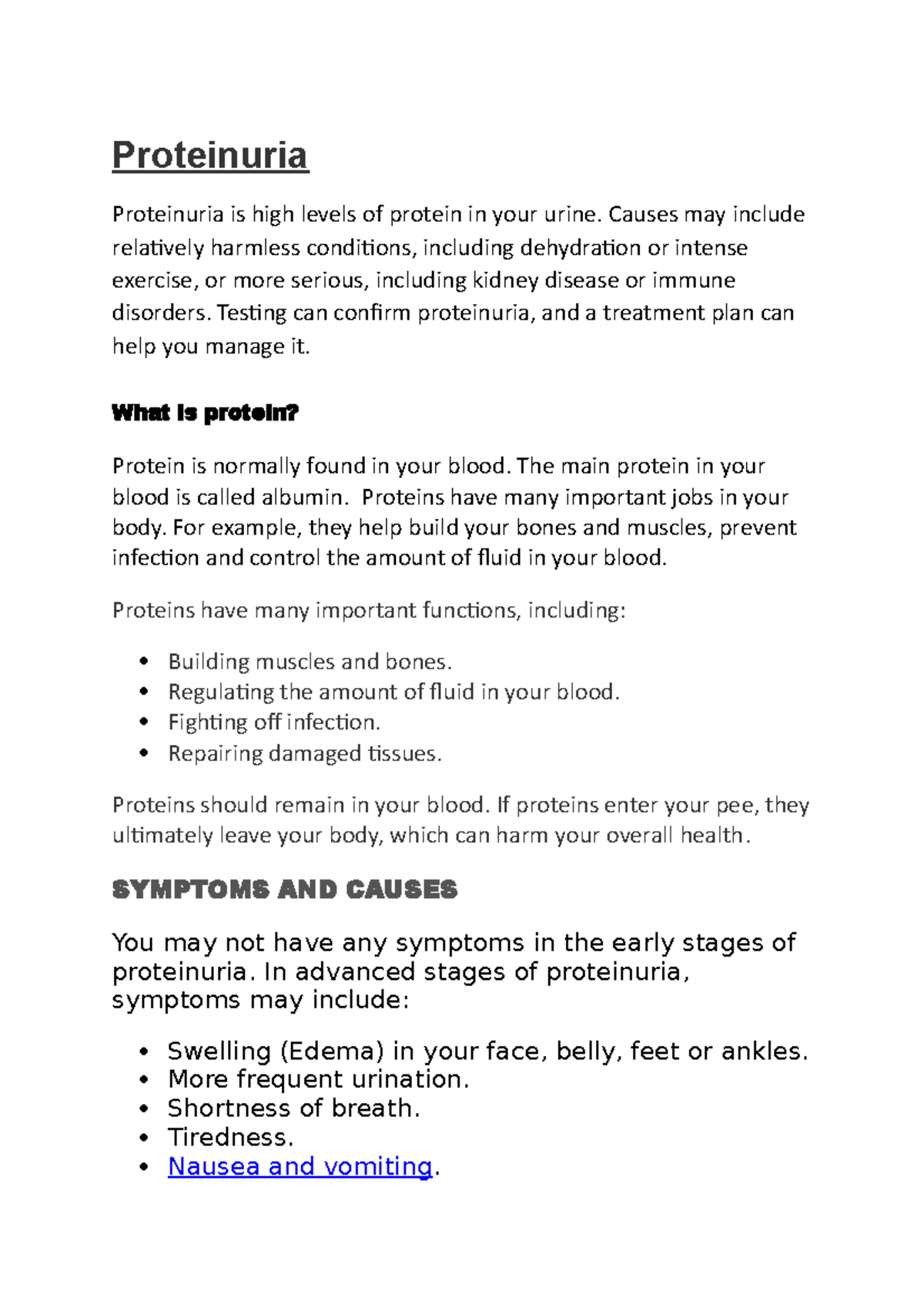 Proteinuria Proteinuria Proteinuria is high levels of protein in your