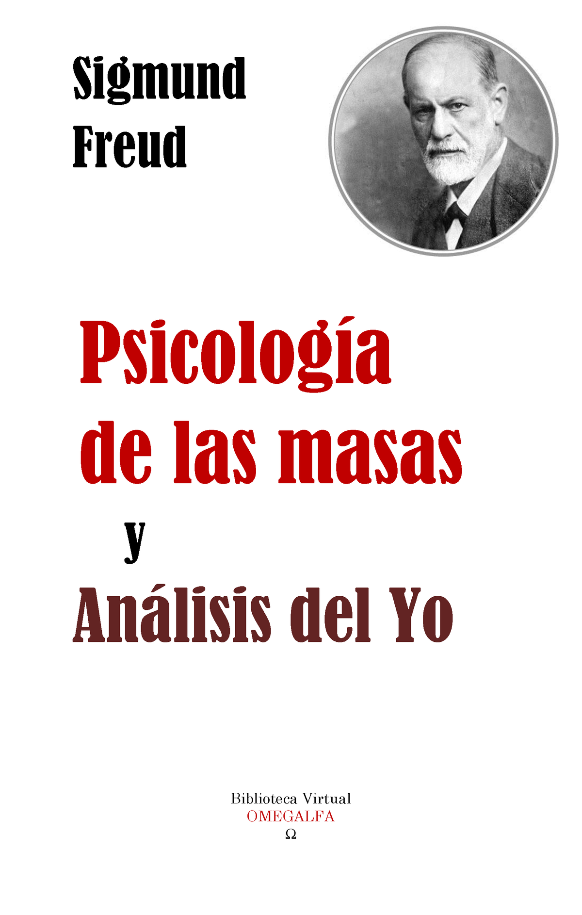 Psicologia De Las Masas Y Analisis Del Yo - Sigmund Freud PsicologÌa De ...