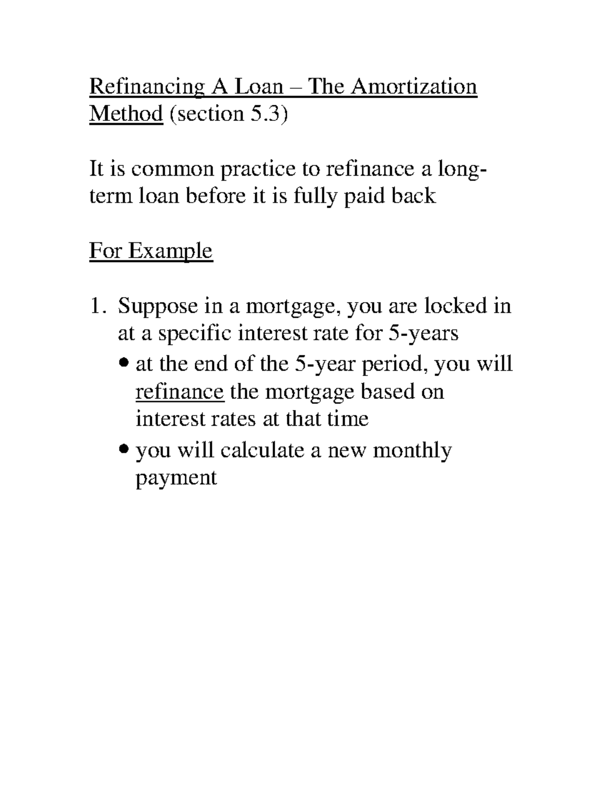 Section 5 - ....... - Refinancing A Loan – The Amortization Method ...