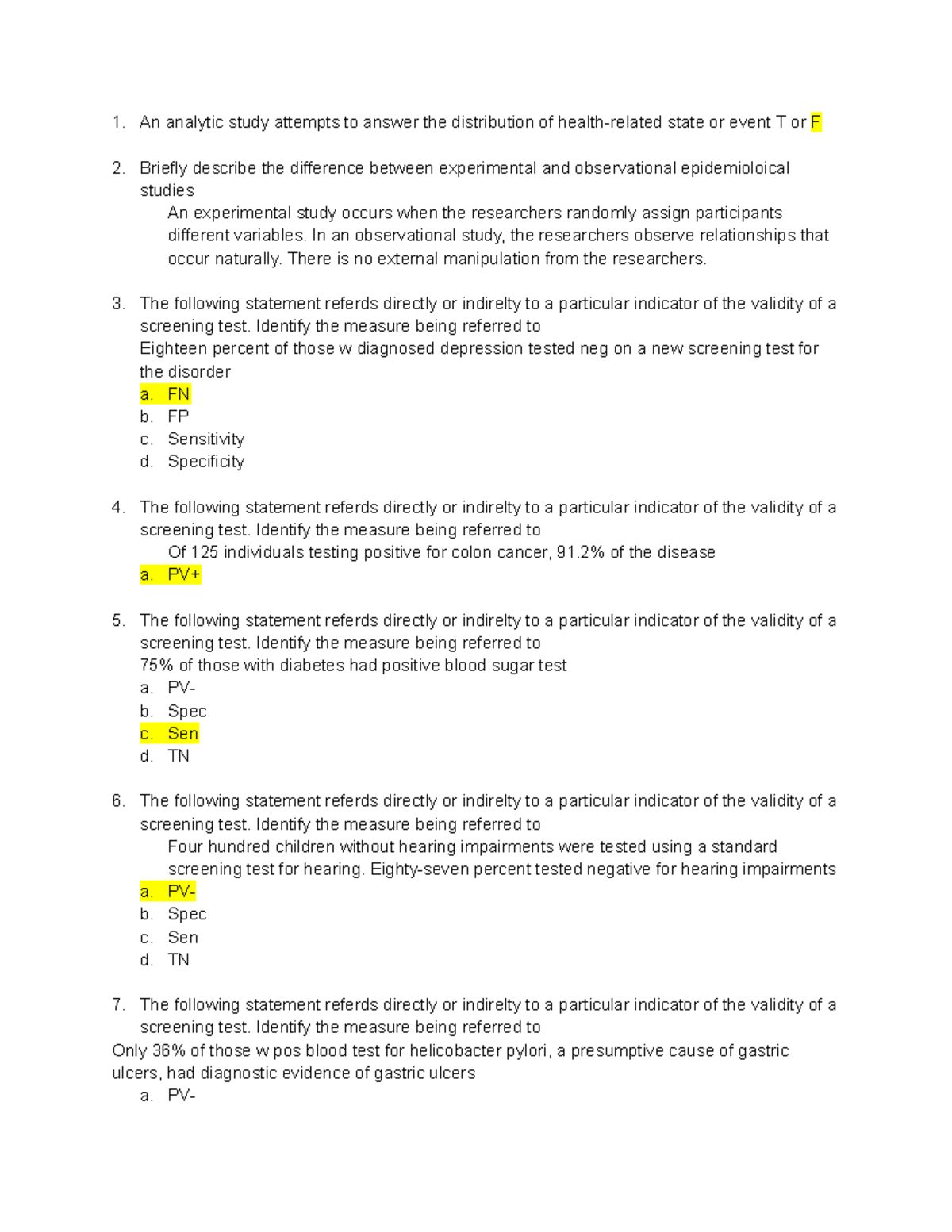 Epi final practice - An analytic study attempts to answer the ...