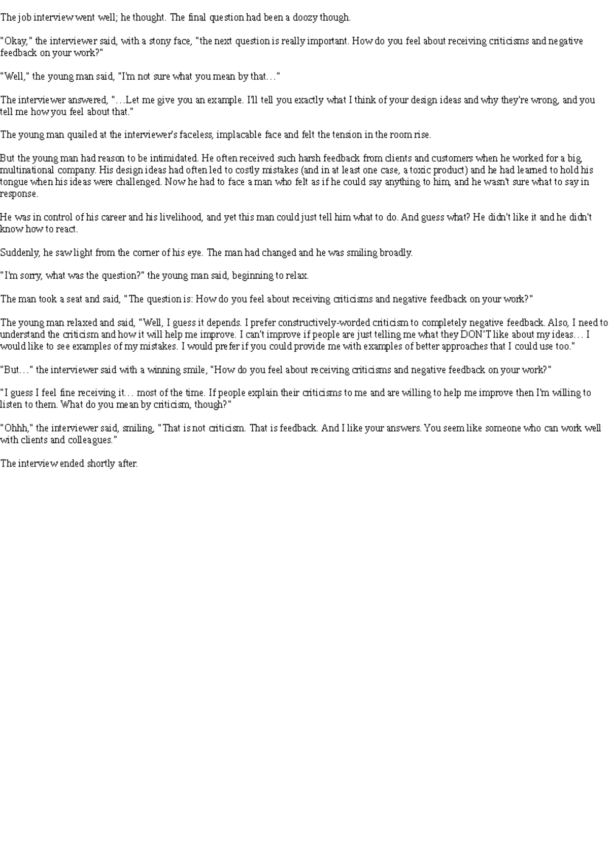 File11 - My notes - The job interview went well; he thought. The final ...