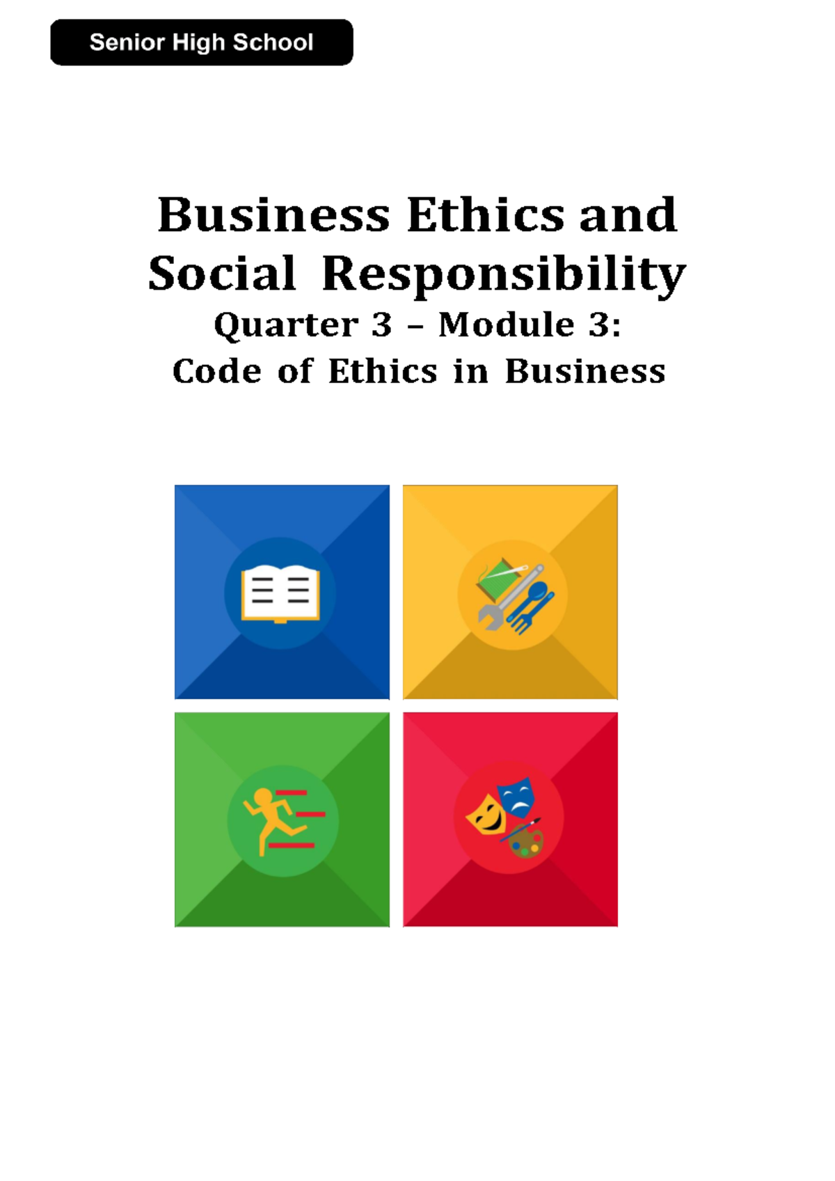 Module 3: Code Of Ethics- Background Of Ethics - Business Ethics And ...