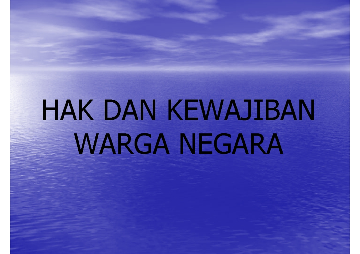 Bahan Ajar PKN 3 (Hak Dan Kewajiban Warga Negara) - HAK DAN ...