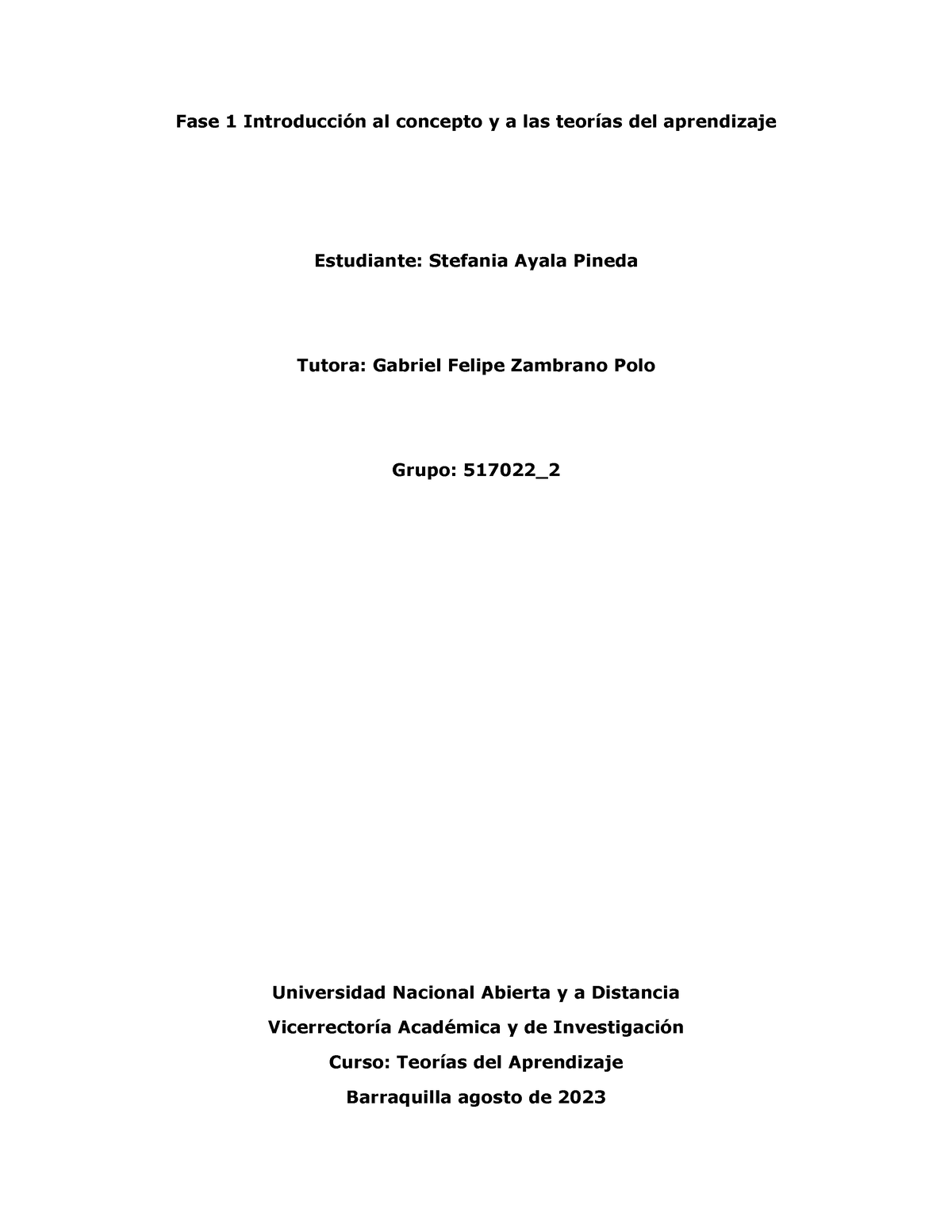 Fase 1 Introducción Al Concepto Y A Las Teorías Del Aprendizaje - Fase ...