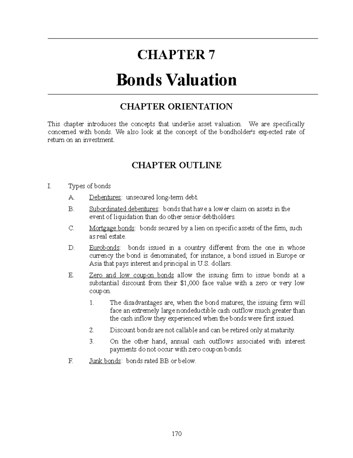 Chapter 07 - CHAPTER 7 Bonds Valuation CHAPTER ORIENTATION This Chapter ...