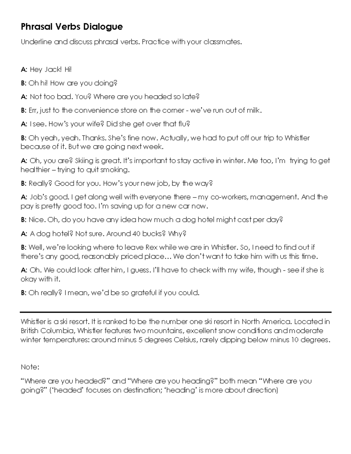 Phrasal Verbs Dialogue Whistler Phrasal Verbs Dialogue Underline and