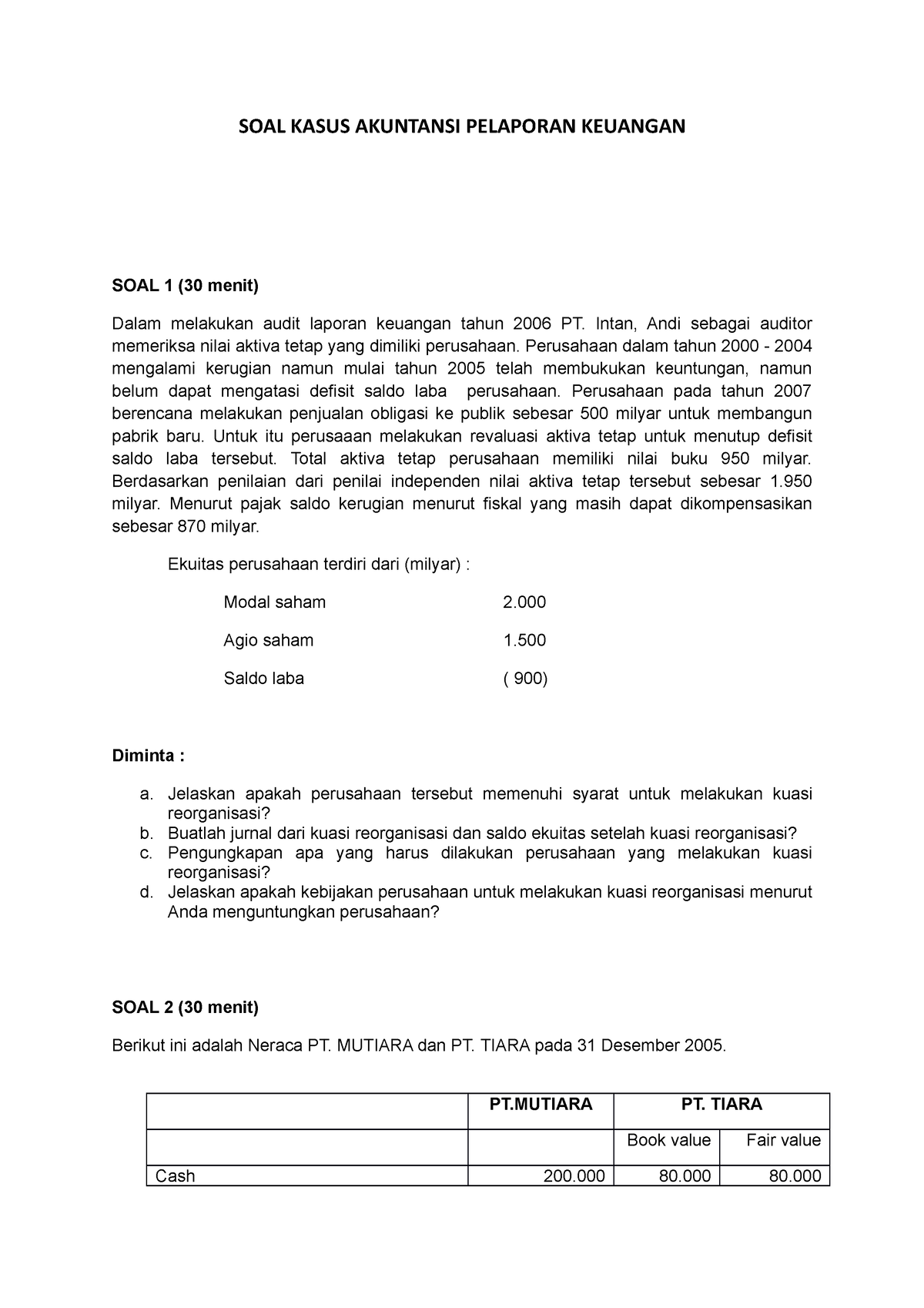 SOAL- Kasus- Pelaporan- Akuntansi- Keuangan-1 - SOAL KASUS AKUNTANSI ...