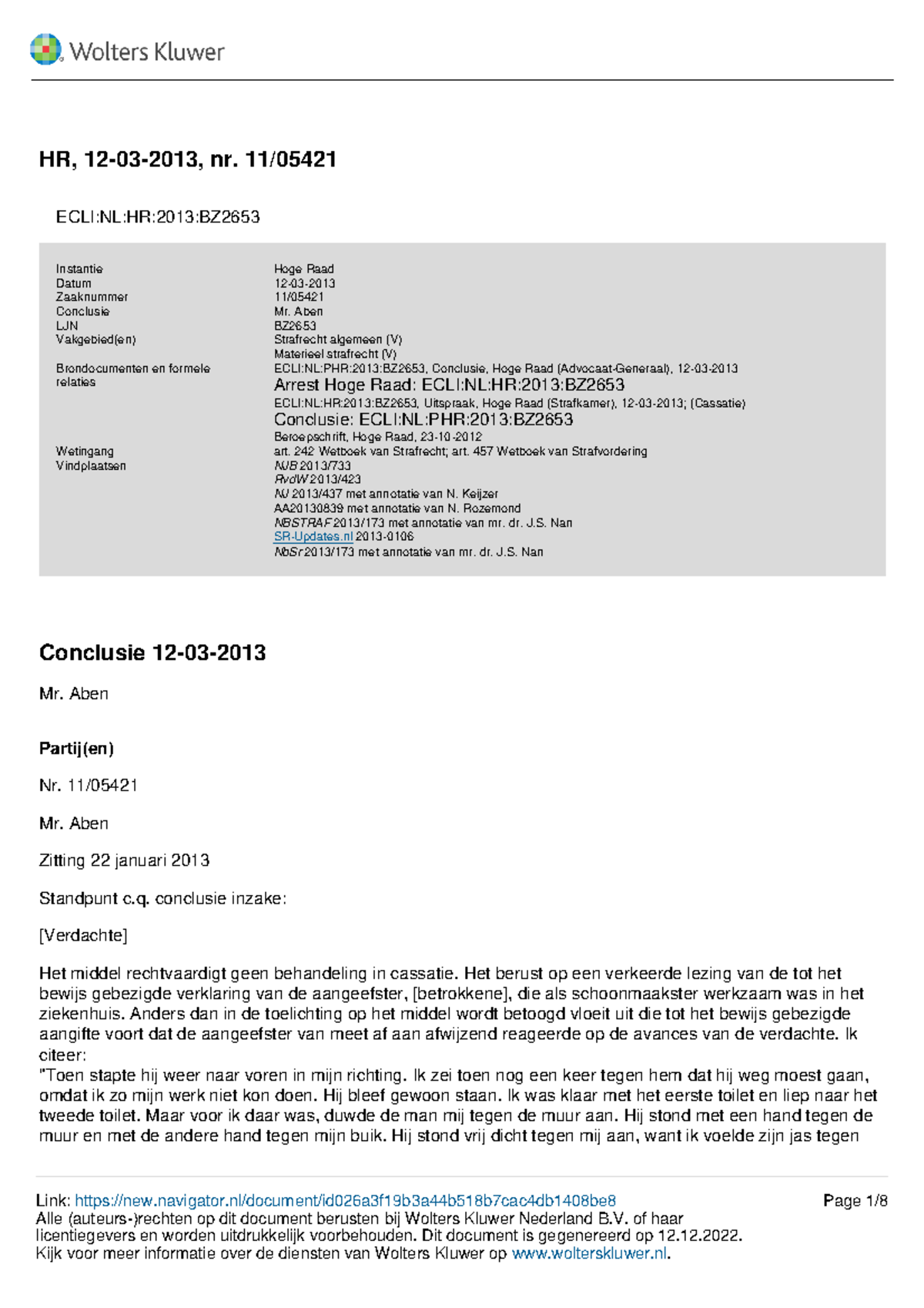 HR, 12-03-2013 , Nr. 11 05421 - HR, 12-03-2013, Nr. 11/ ECLI:NL:HR:2013 ...