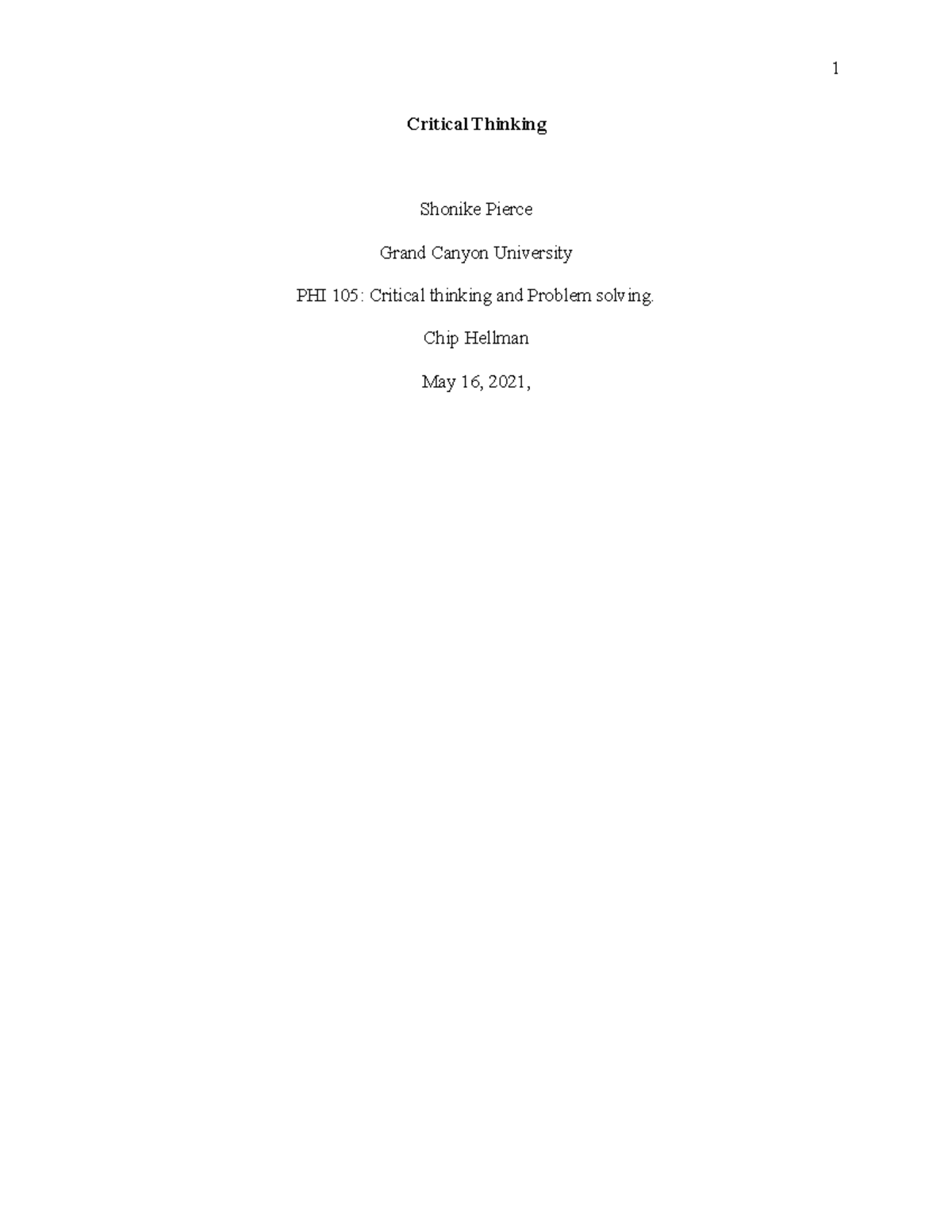 PHI 105 critical thinking - Critical Thinking Shonike Pierce Grand ...