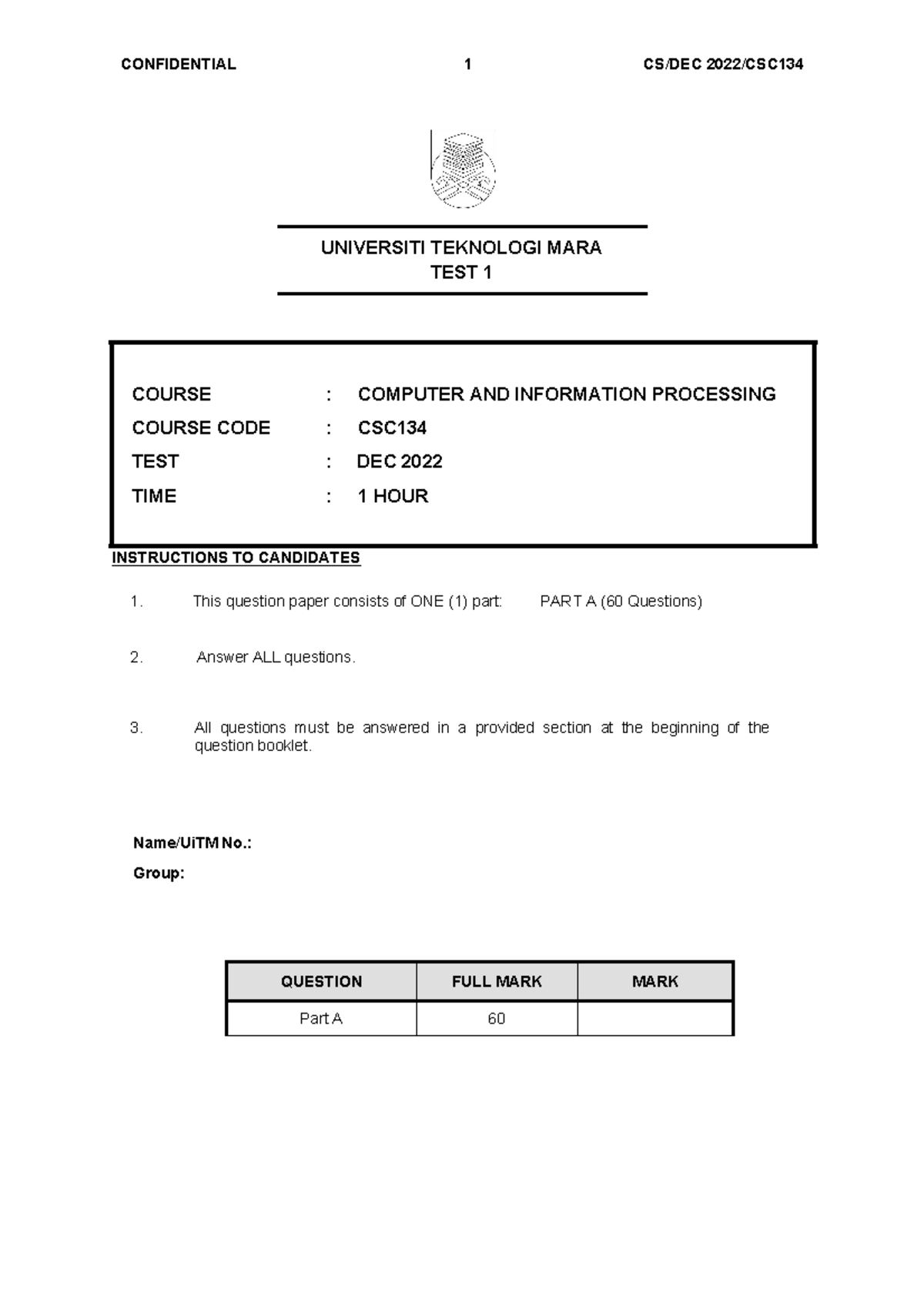 Test 1 - CSC TEST - UNIVERSITI TEKNOLOGI MARA TEST 1 COURSE : COMPUTER ...