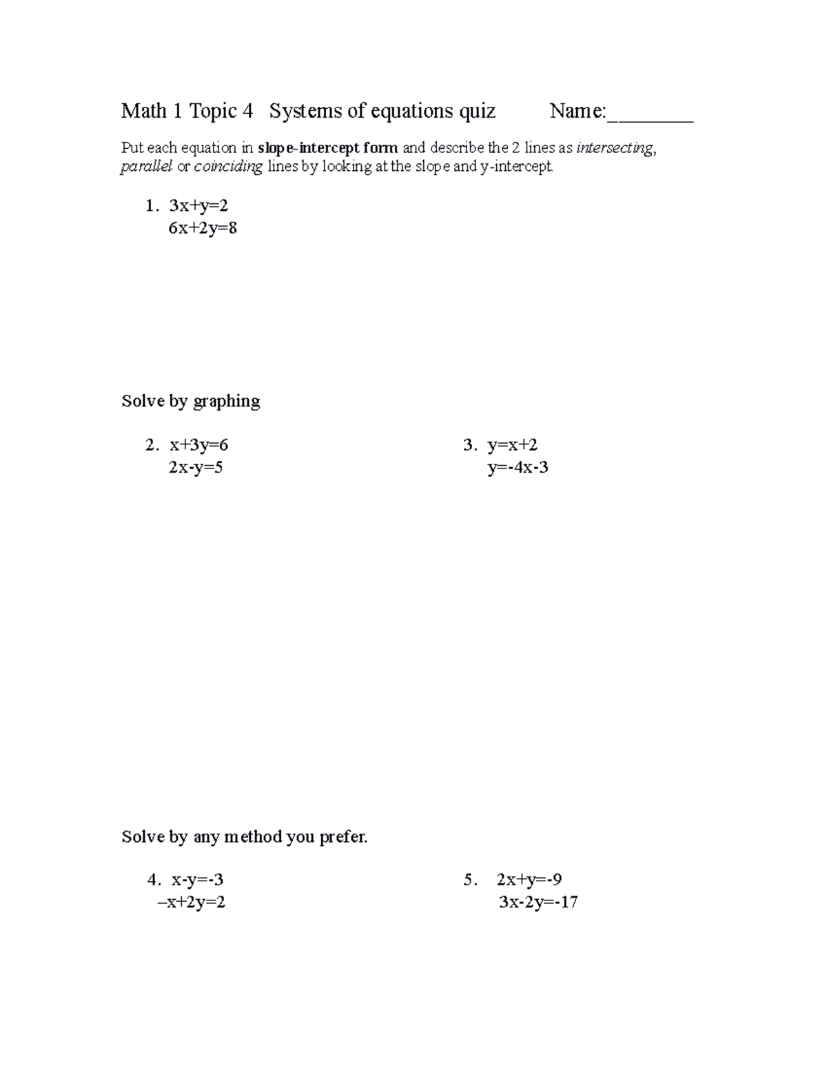 systems-of-equations-quiz-1-3x-y-6x-2y-solve-by-graphing-2-x-3y