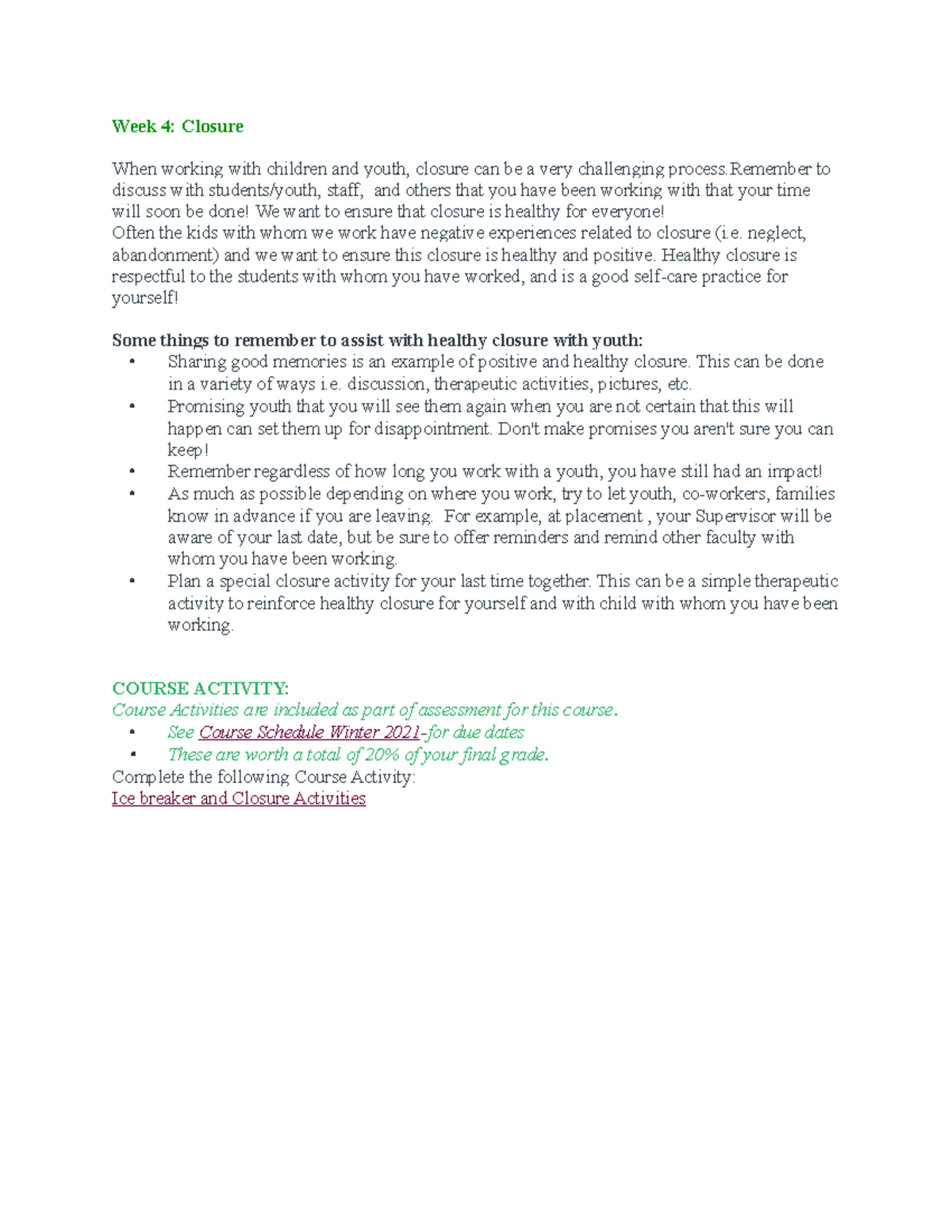 Closure - Lecture notes 10 - Week 4: Closure When working with children ...